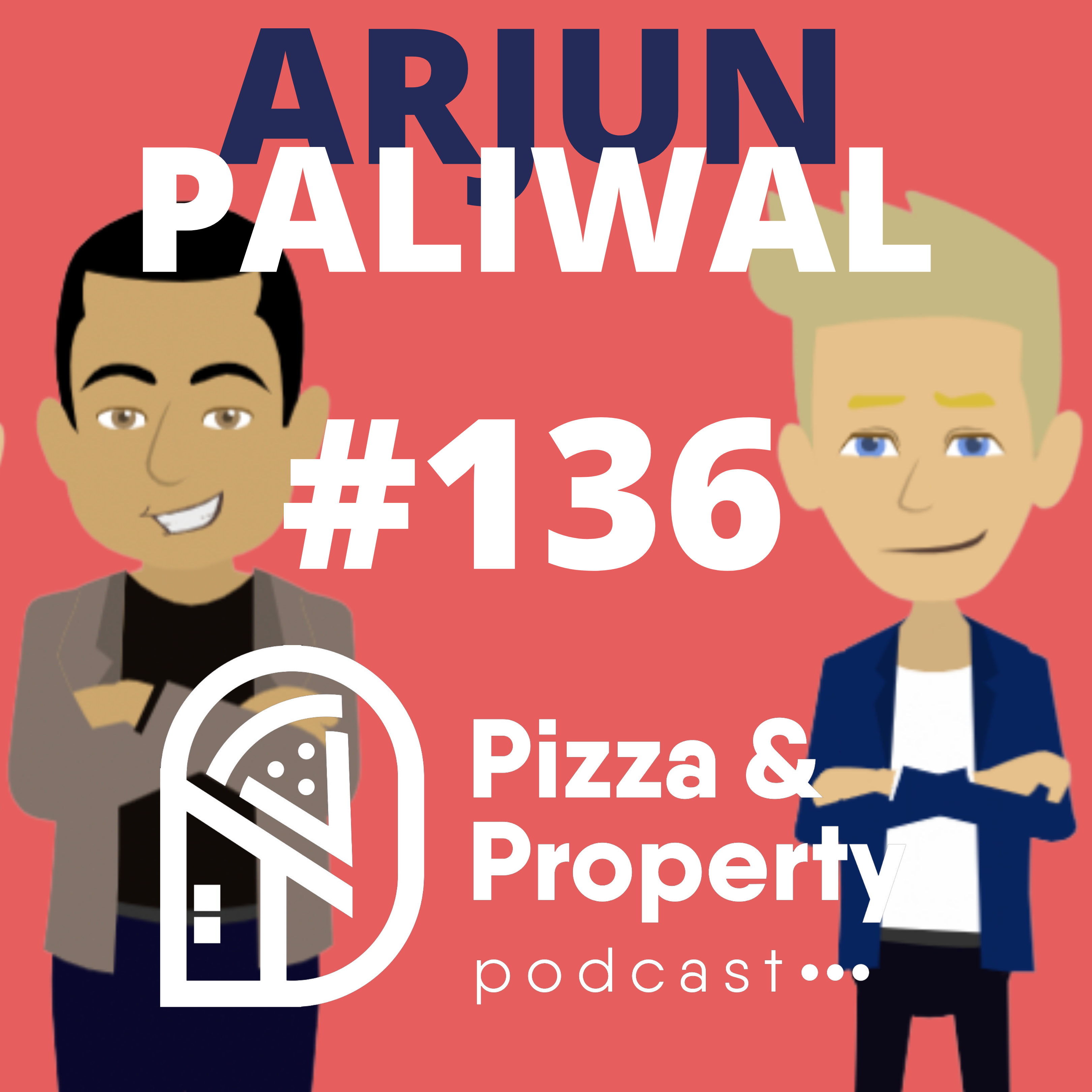 Ep 136 The 6 Opportunities an Agent Doesn't Want You to Know - With Arjun Paliwal