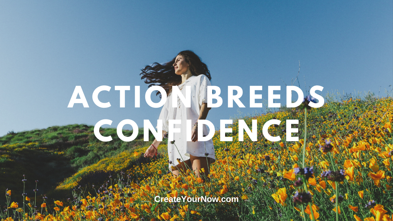 1788 Action Breeds Confidence