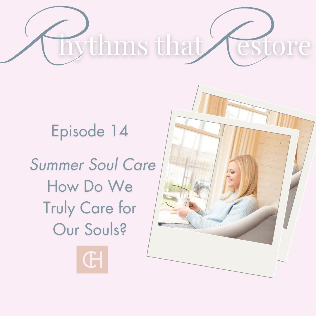 Rhythms that Restore: Hope for the Busy Christian Woman