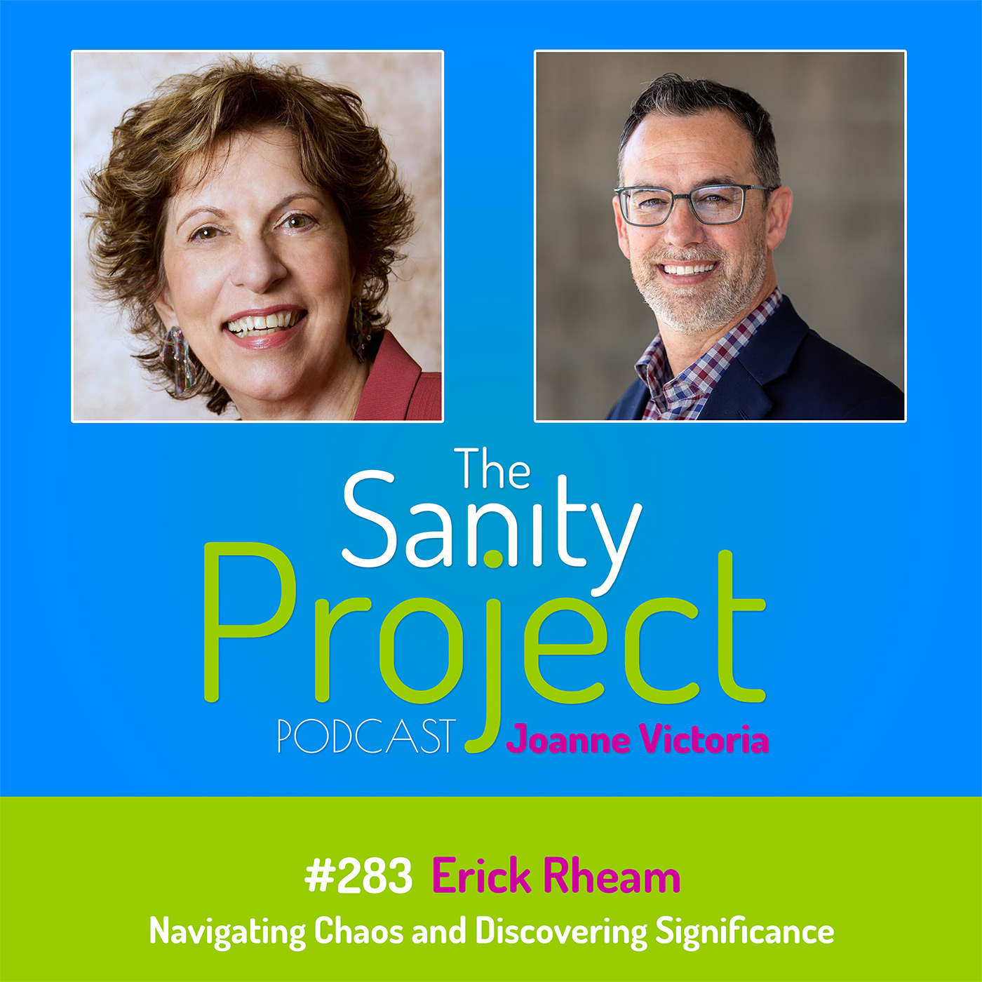The Sanity Project Podcast