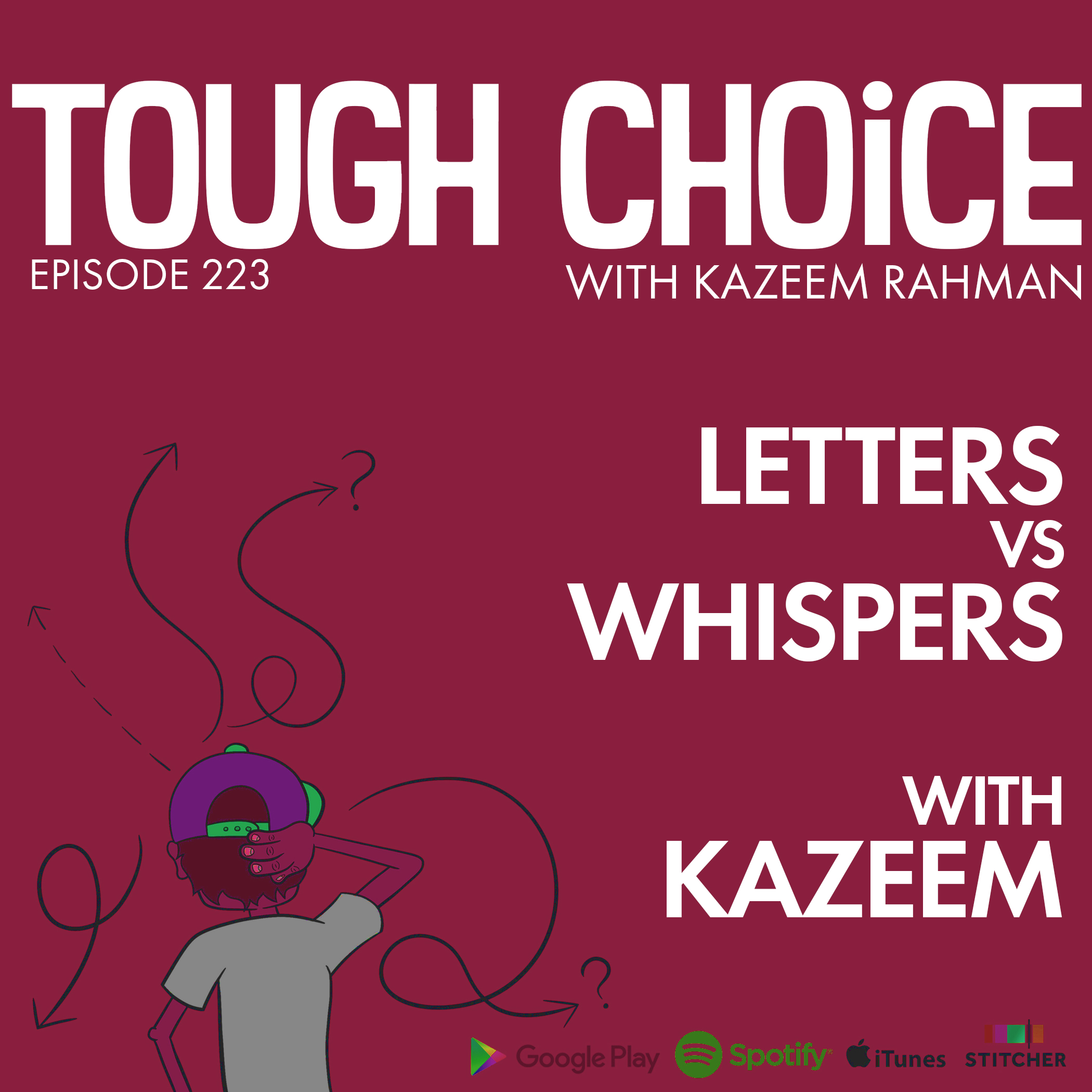 Tough Choice with Kazeem Rahman