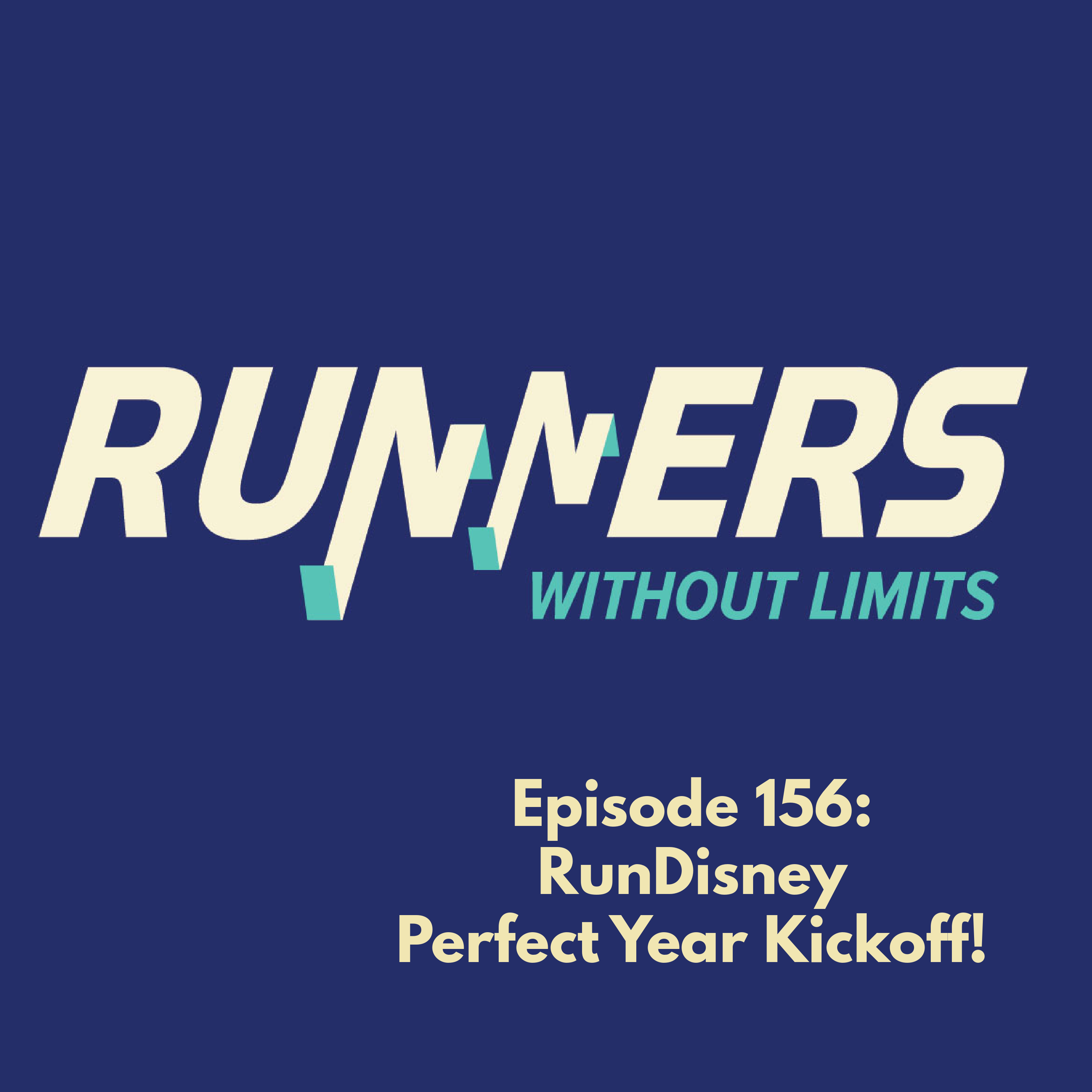 Episode 156: RunDisney Perfect Year Kickoff!