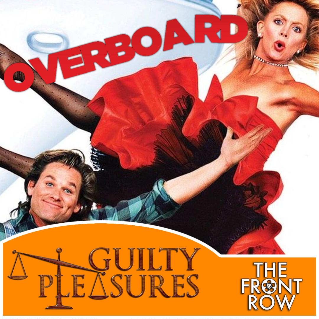 GUILTY PLEASURES - Overboard