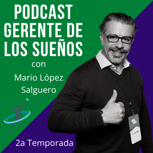 Gerente de los sueños podcast