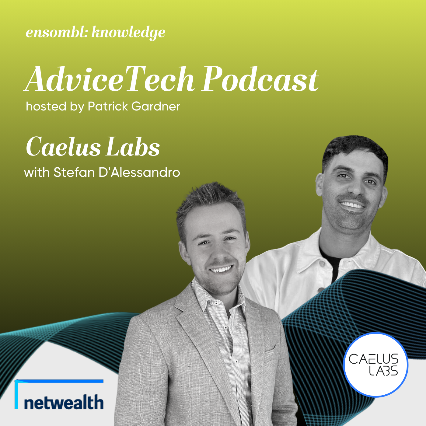 AdviceTech Podcast #116 - Caelus Labs
