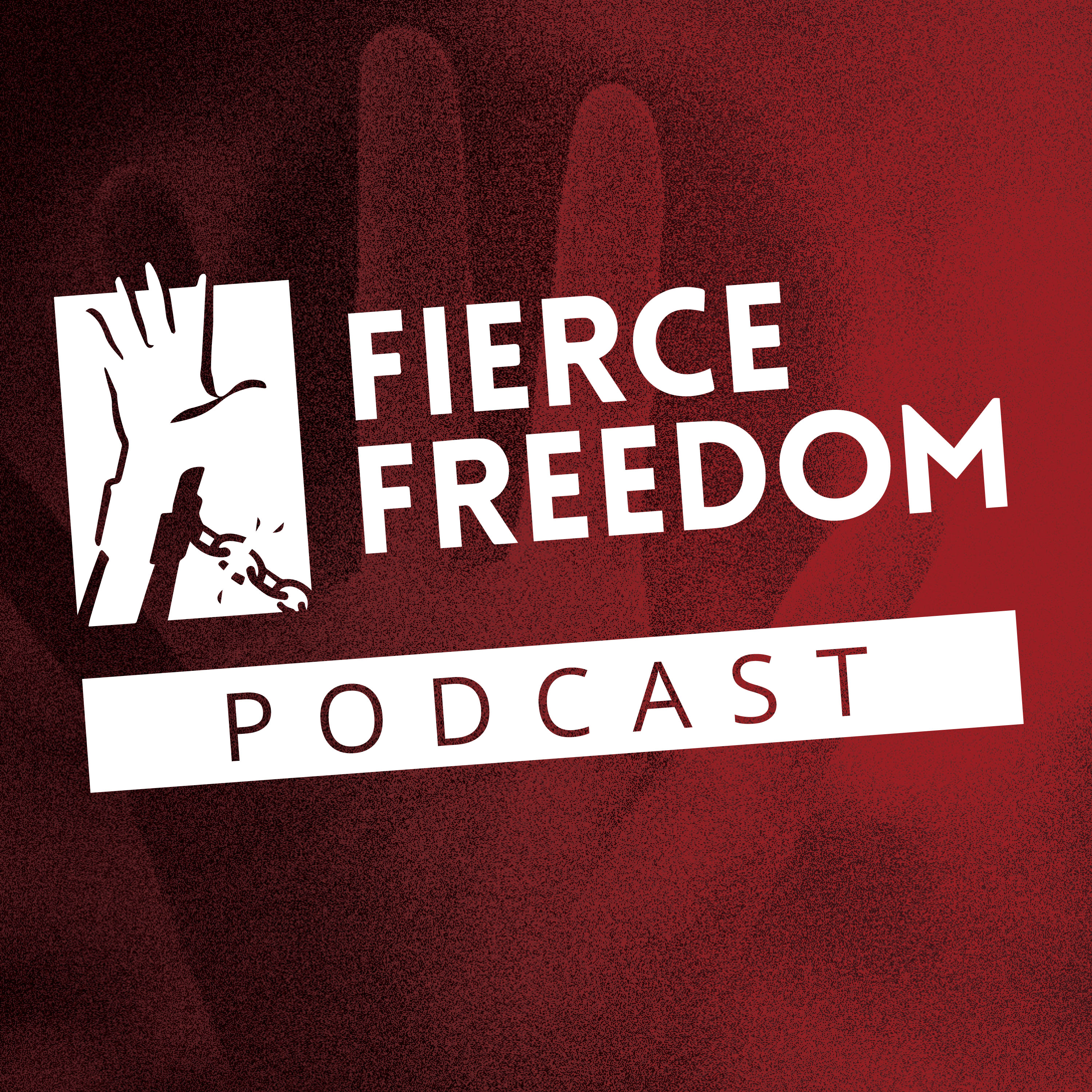 The Fierce Freedom Podcast
