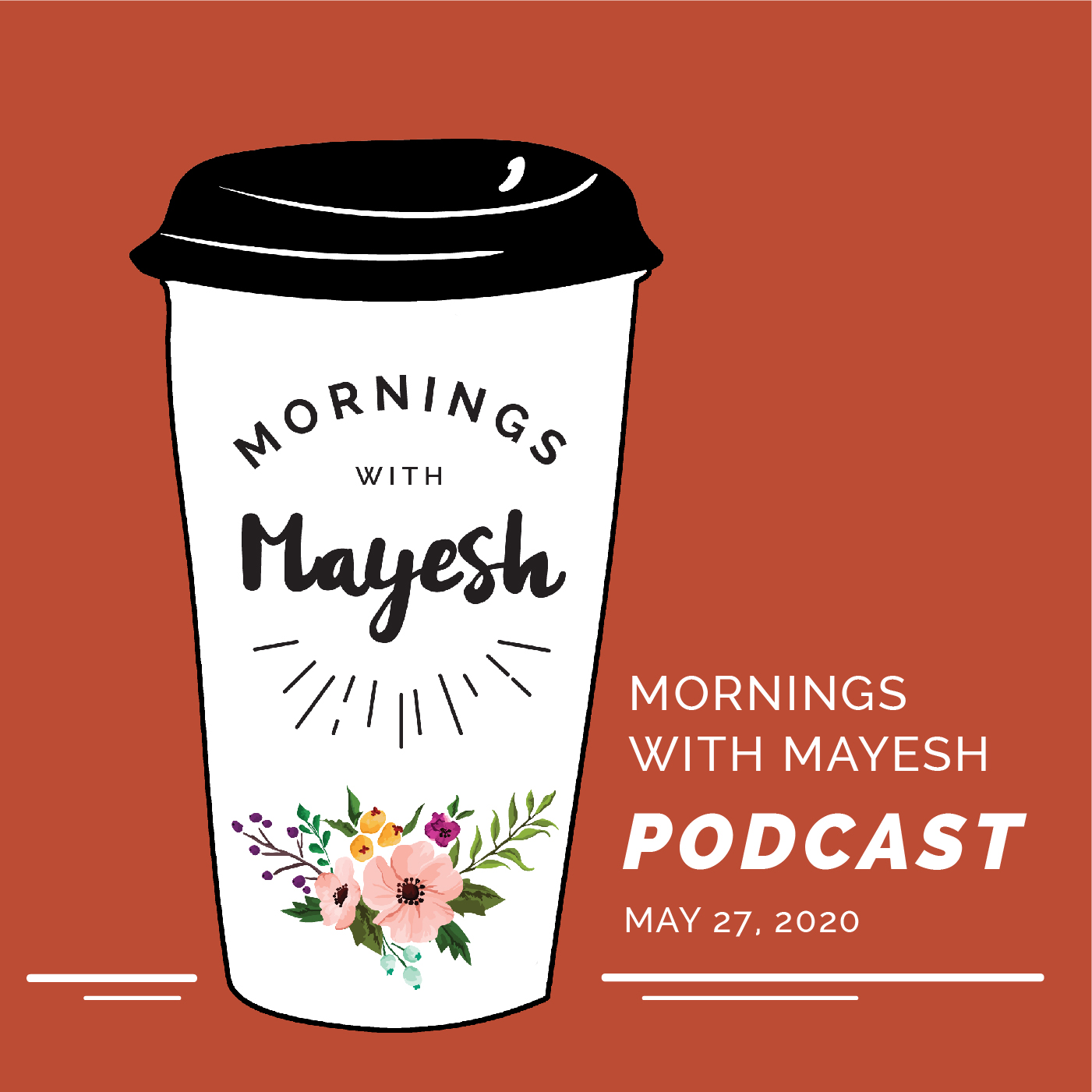 Mornings with Mayesh