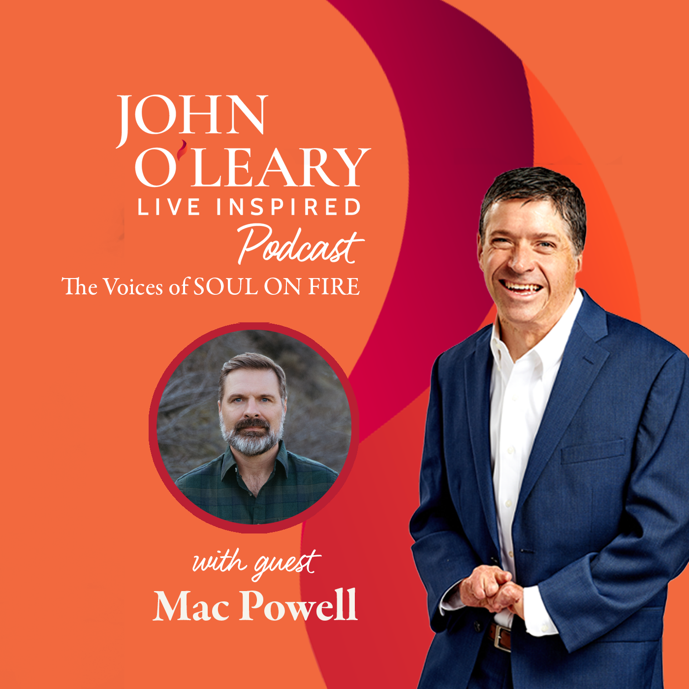 The Voices of SOUL ON FIRE: Mac Powell (ep. 806)