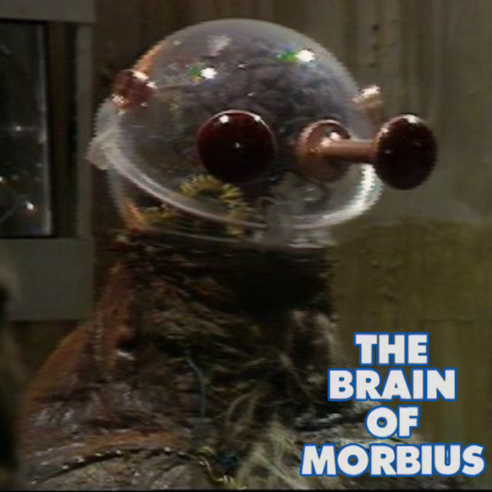 A Breath of Fetid Air - "The Brain of Morbius"