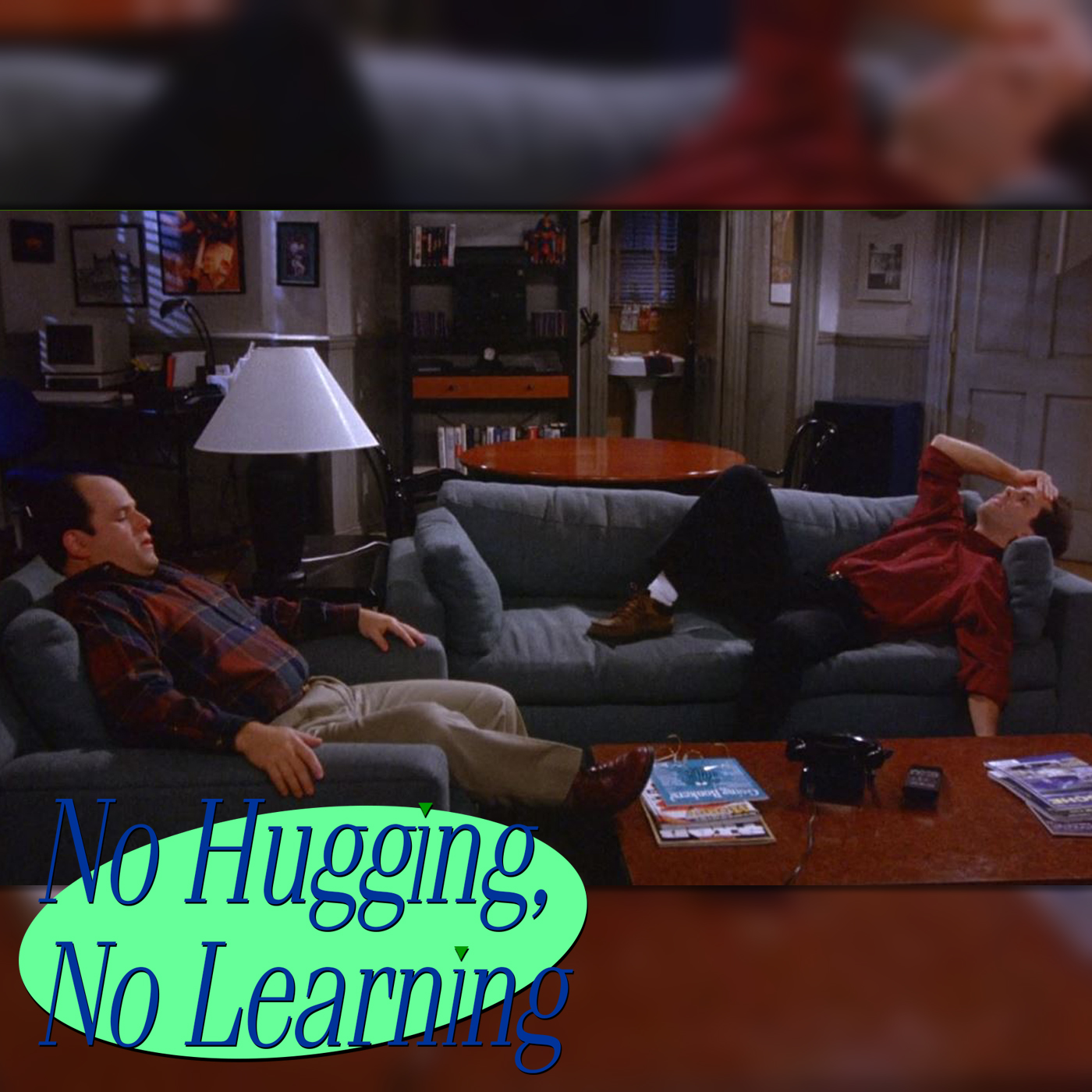 No Hugging, No Learning