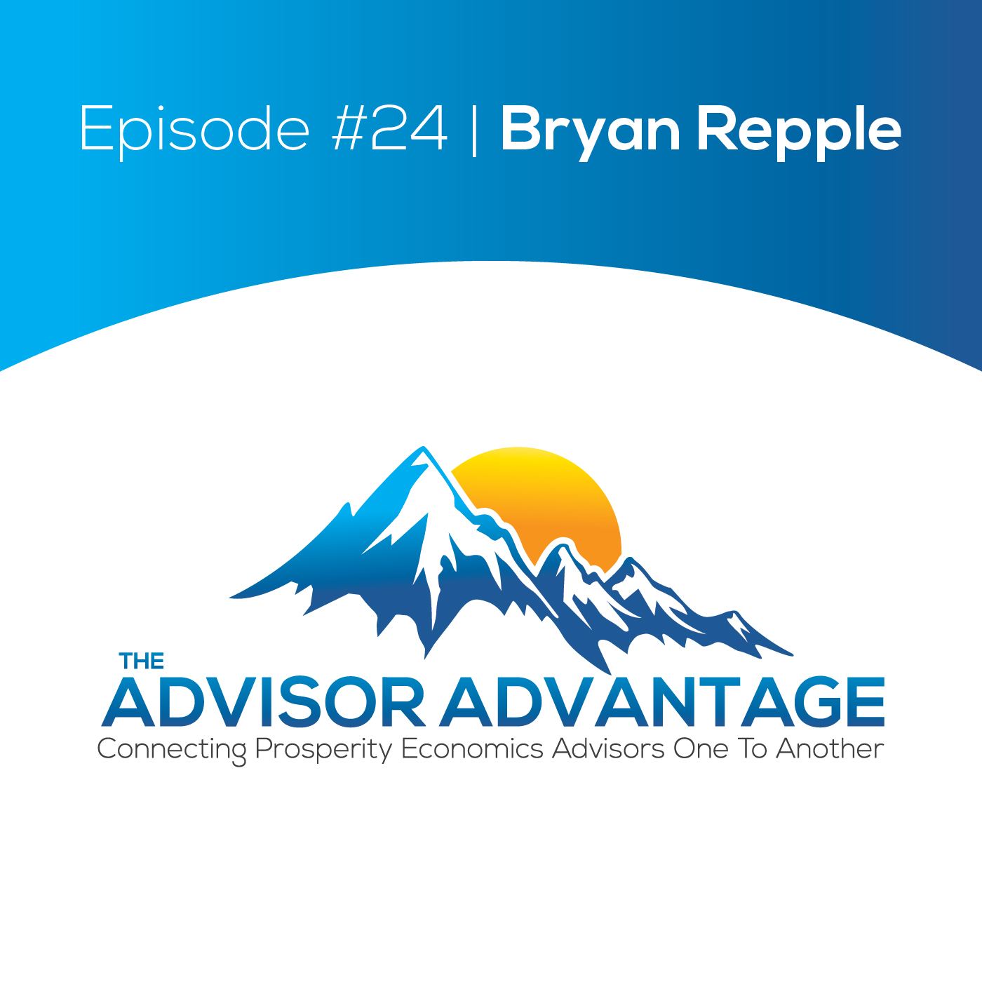 The Advisor Advantage