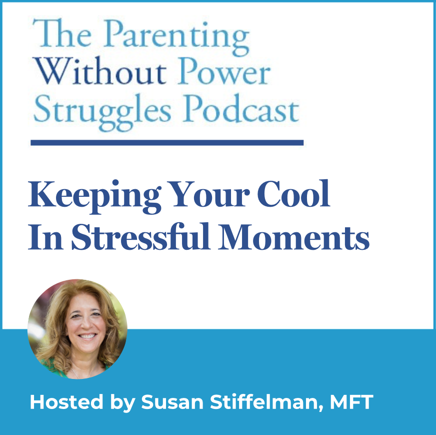 Parenting Without Power Struggles