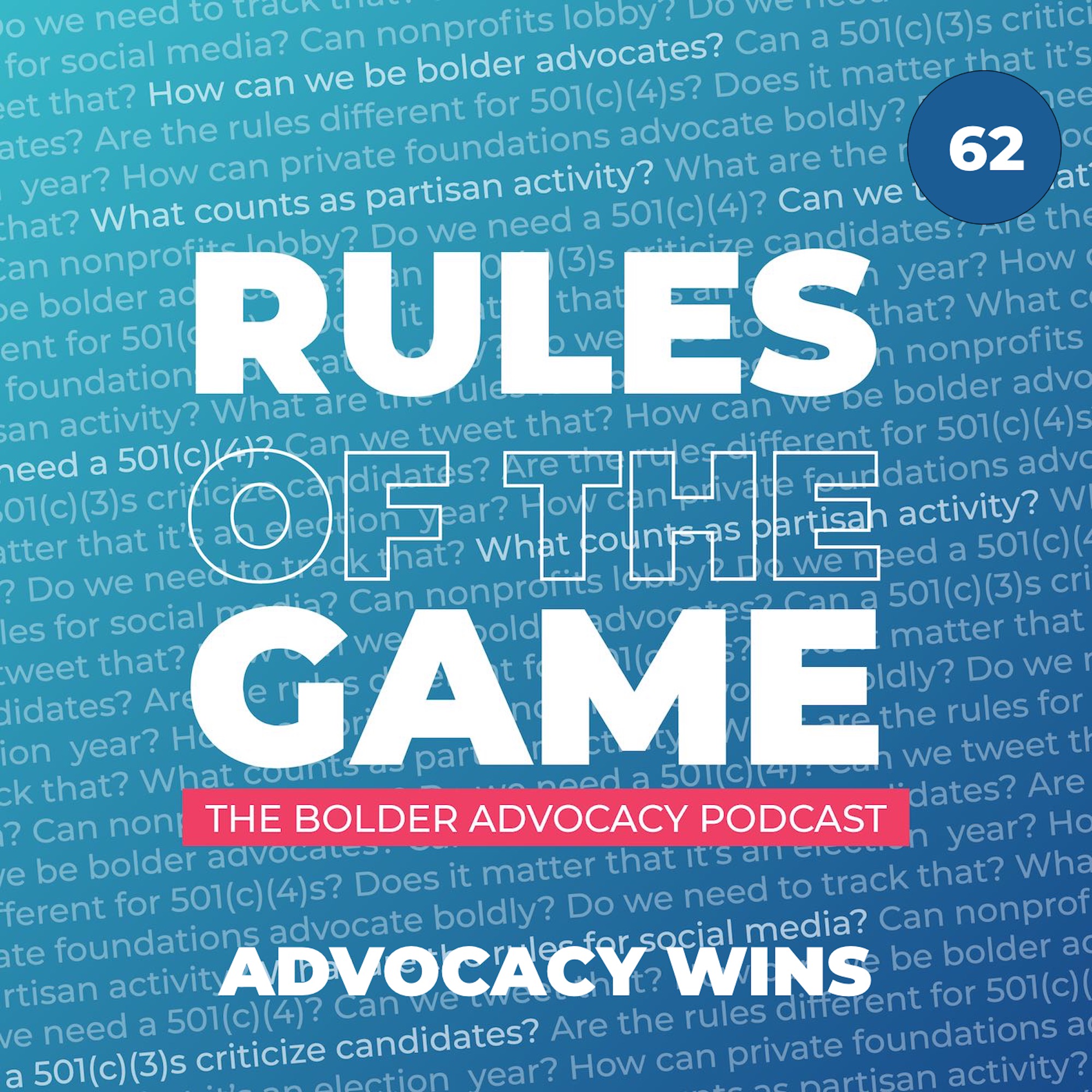 Advocacy Wins