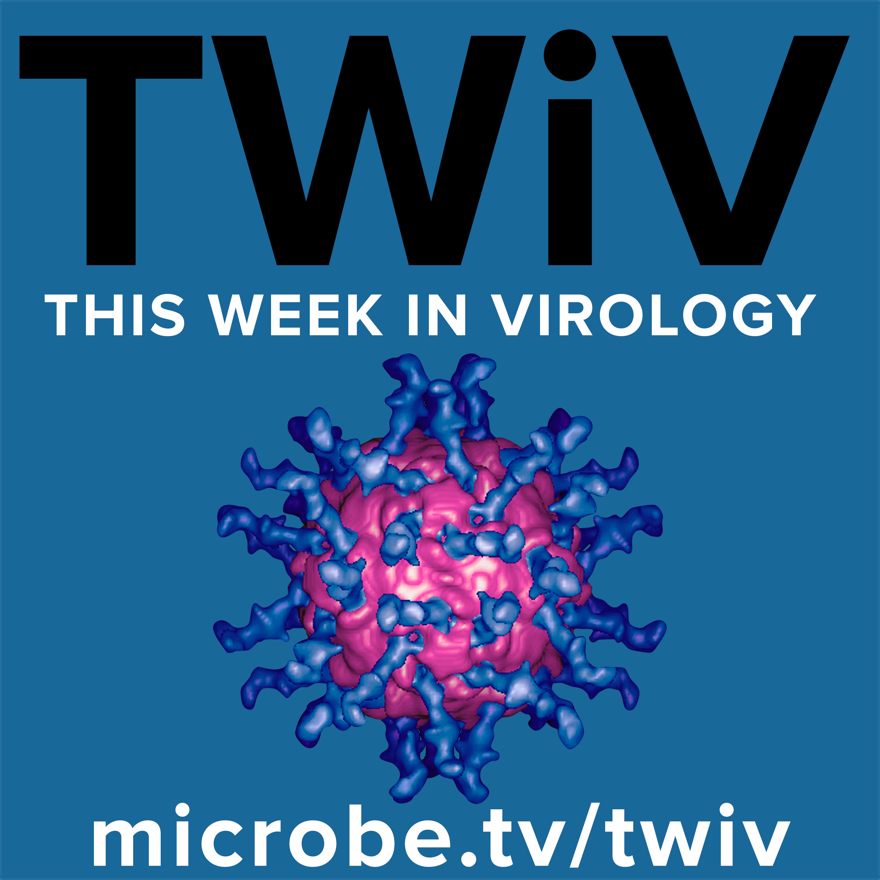 TWiV 405: All the world's a phage