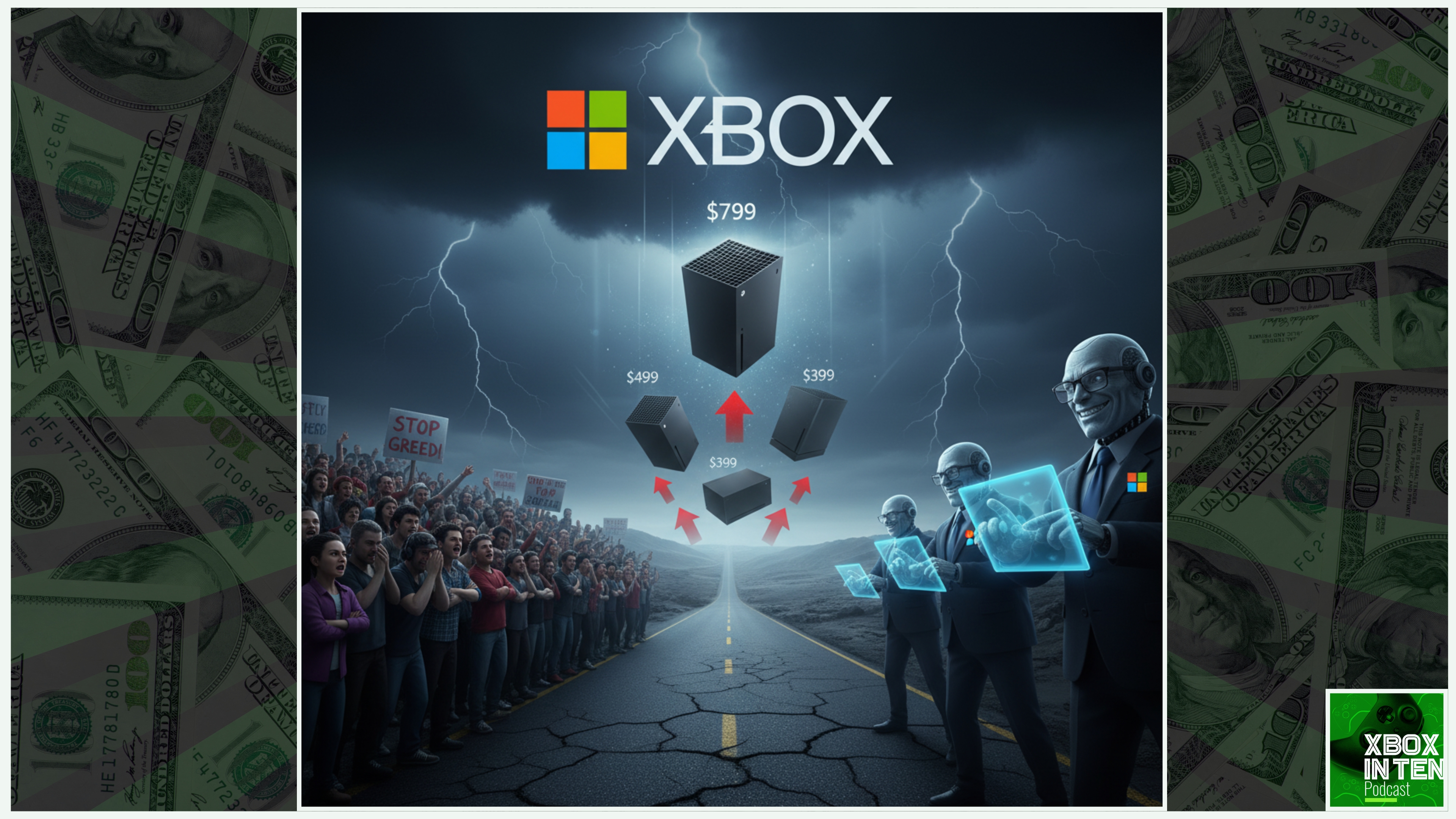 Microsoft is Raising Prices on Xbox Consoles in the US...Again - (Xbox In Ten: An Xbox Podcast - Ep. 330)