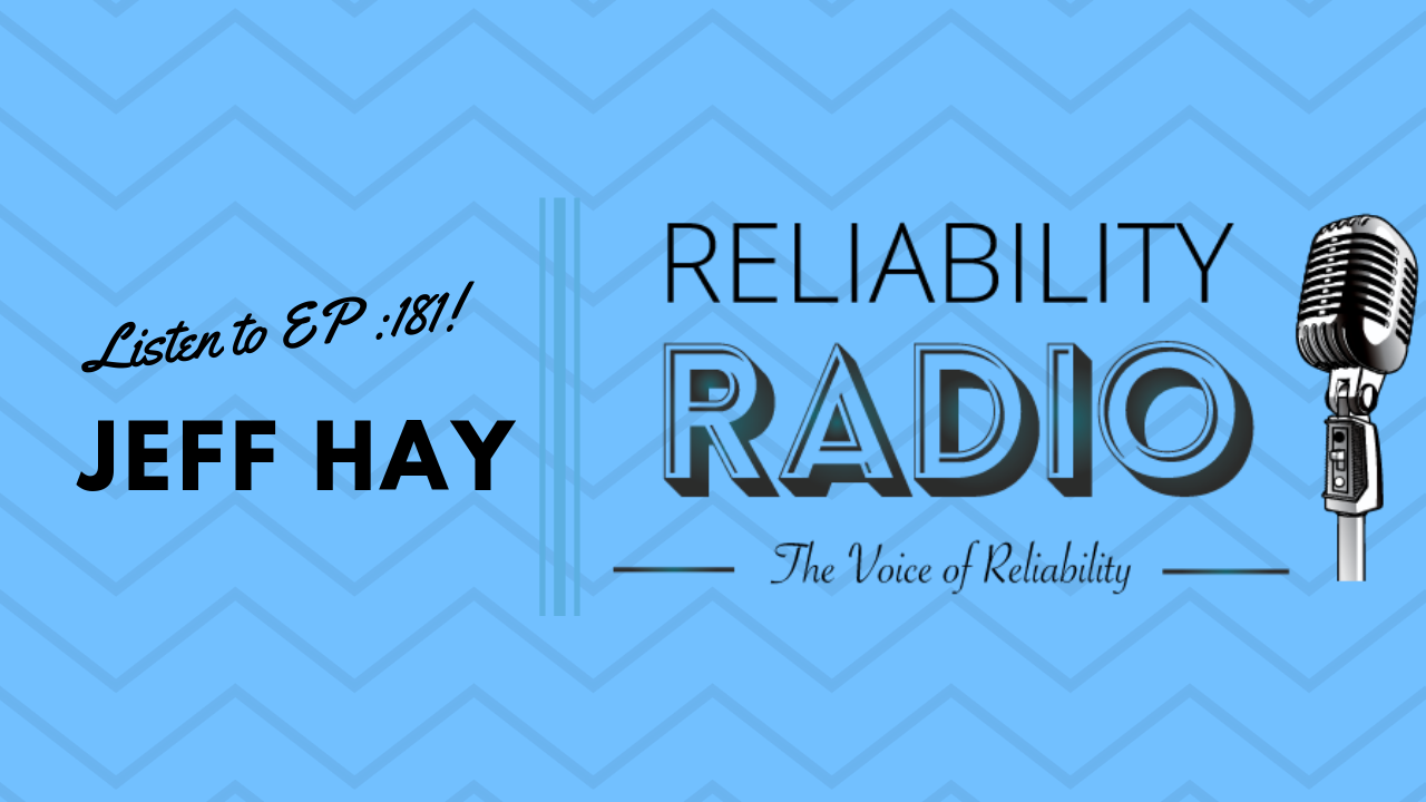 Reliability Radio EP 181: Interview With Jeff Hay