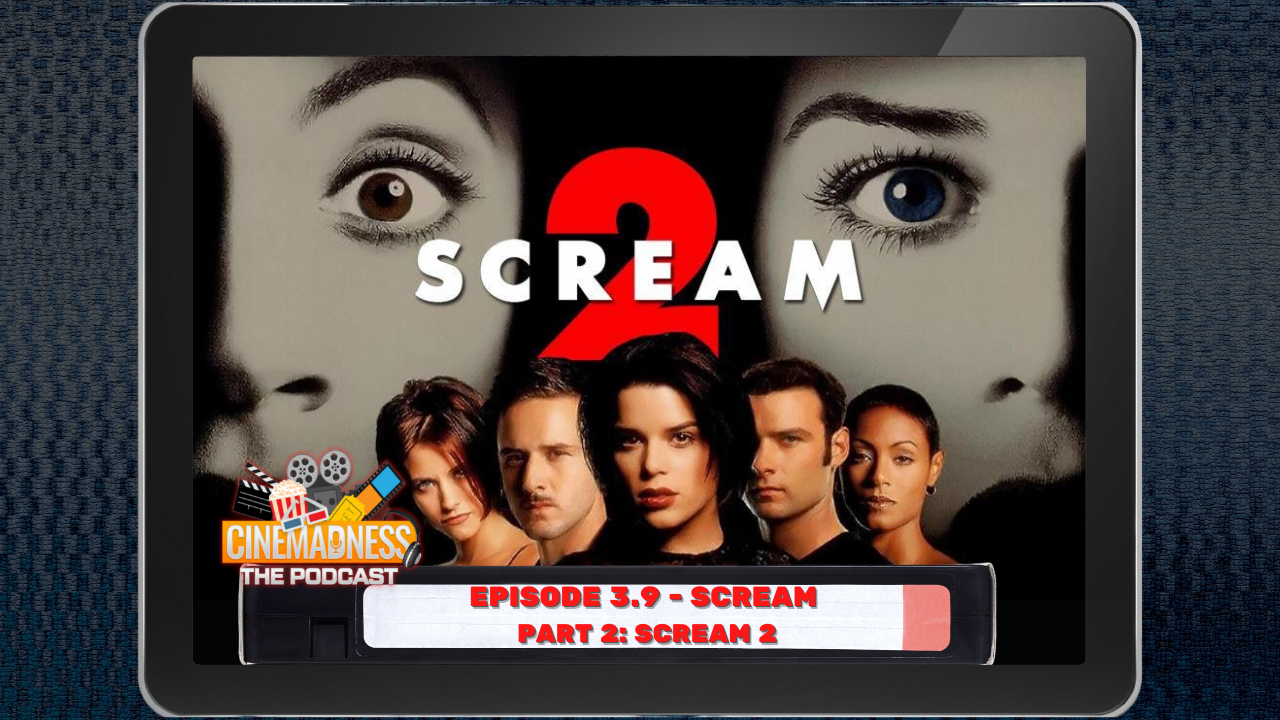 The Cinemadness Podcast