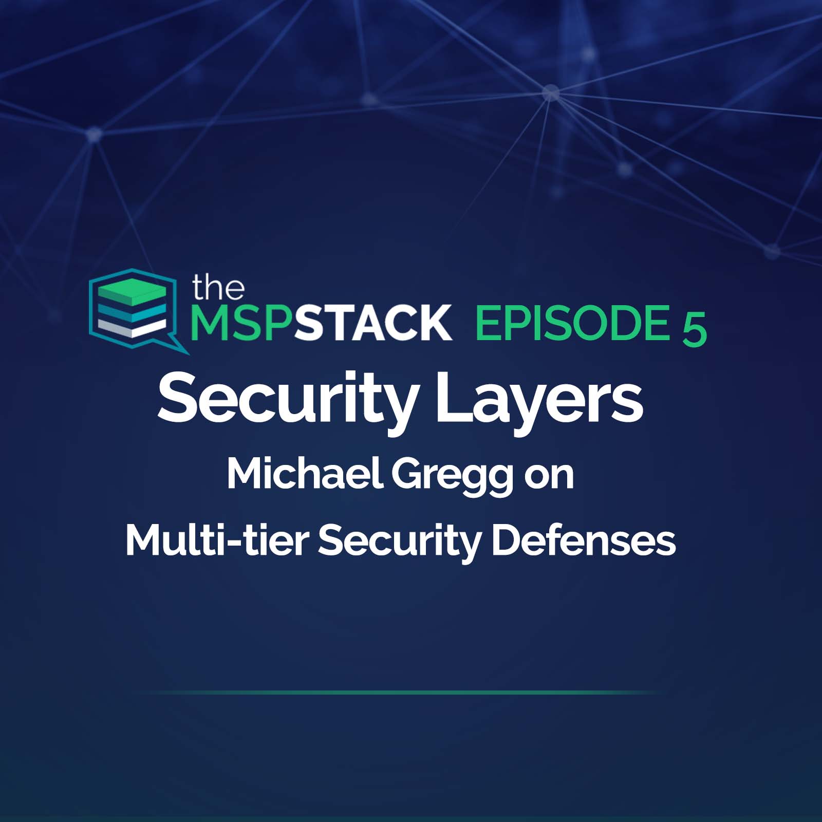 The Security 'Onion' with Michael Gregg of Catalyst Network Solutions