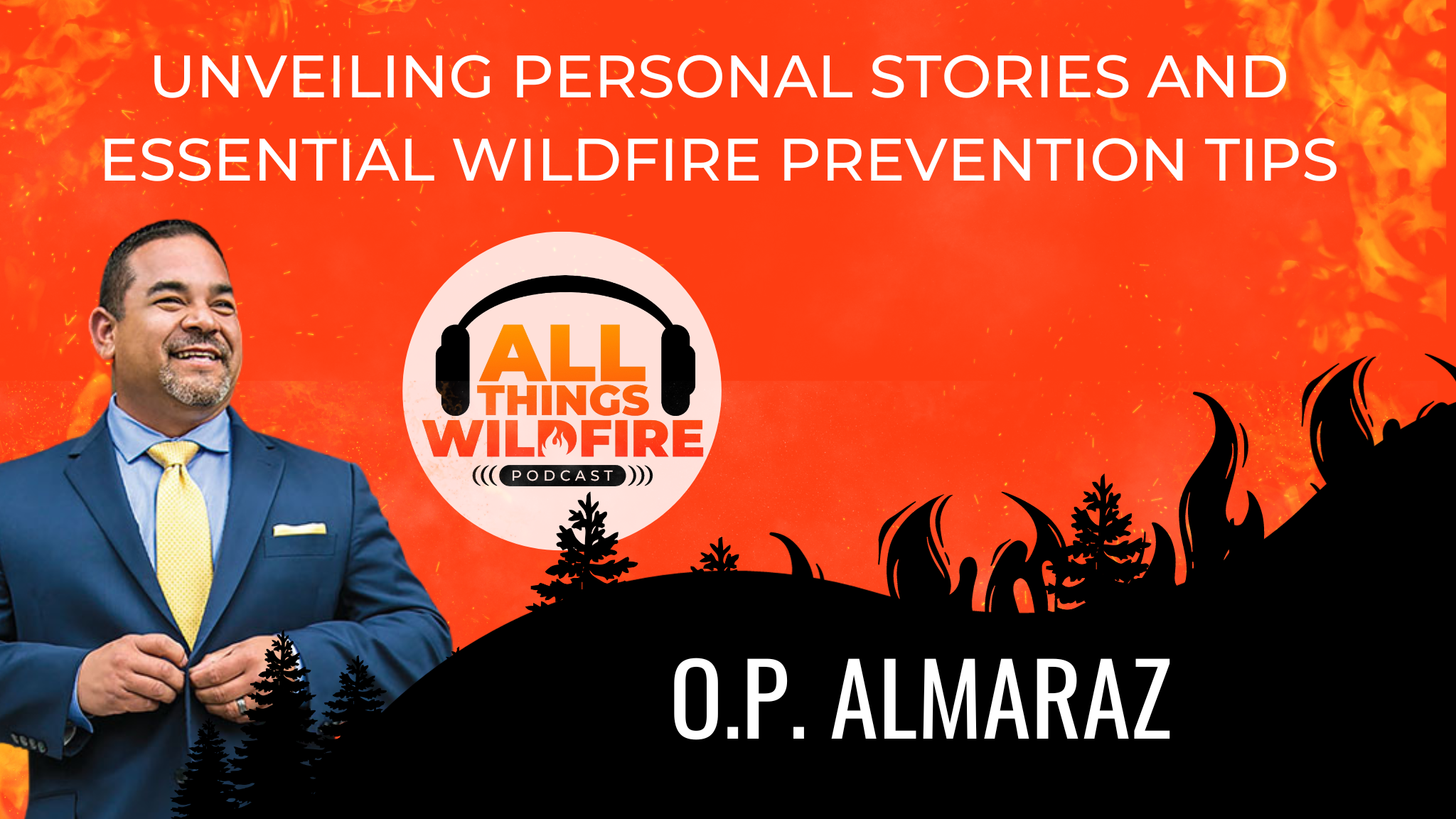 All Things Wildfire Podcast