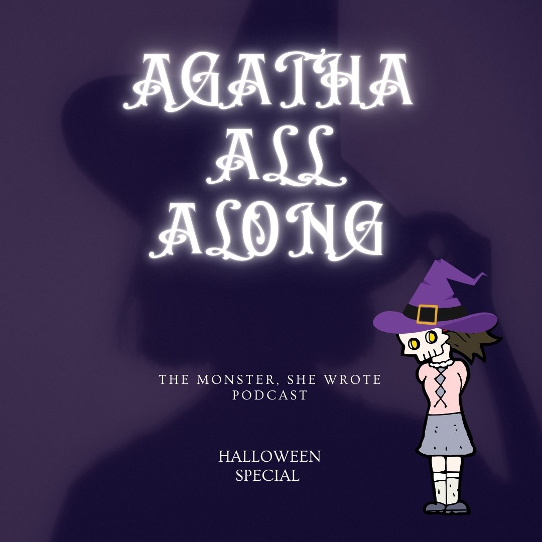 The Monster She Wrote Podcast