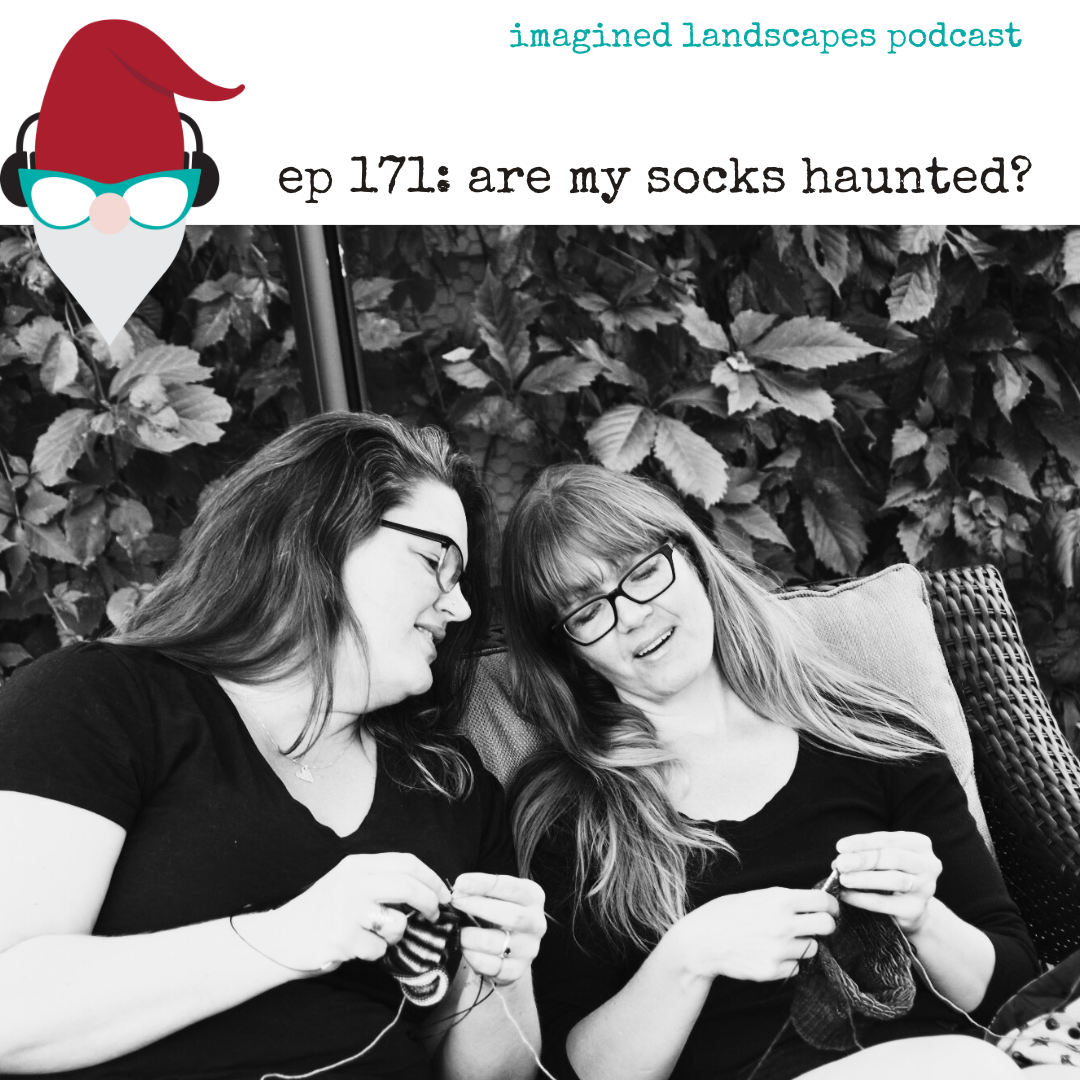 Episode 171: Are my Socks Haunted?