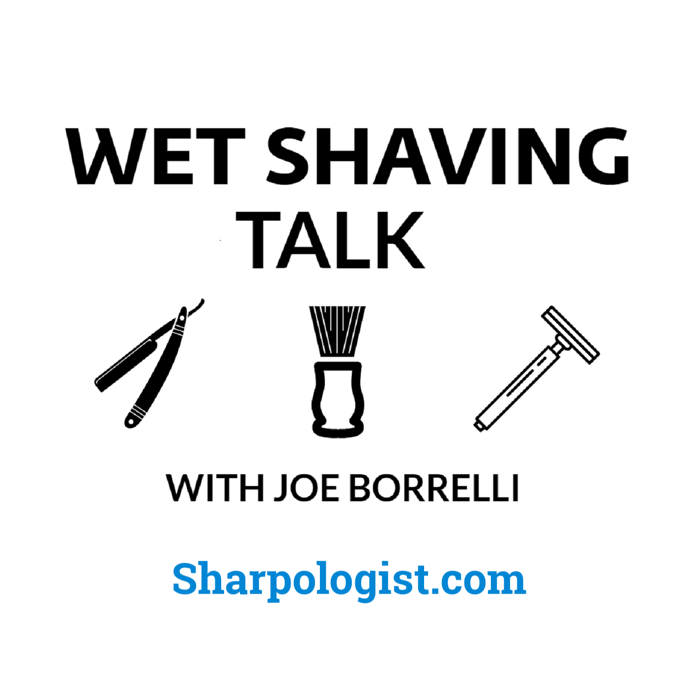 Sharpologist Wet Shaving Podcast Network