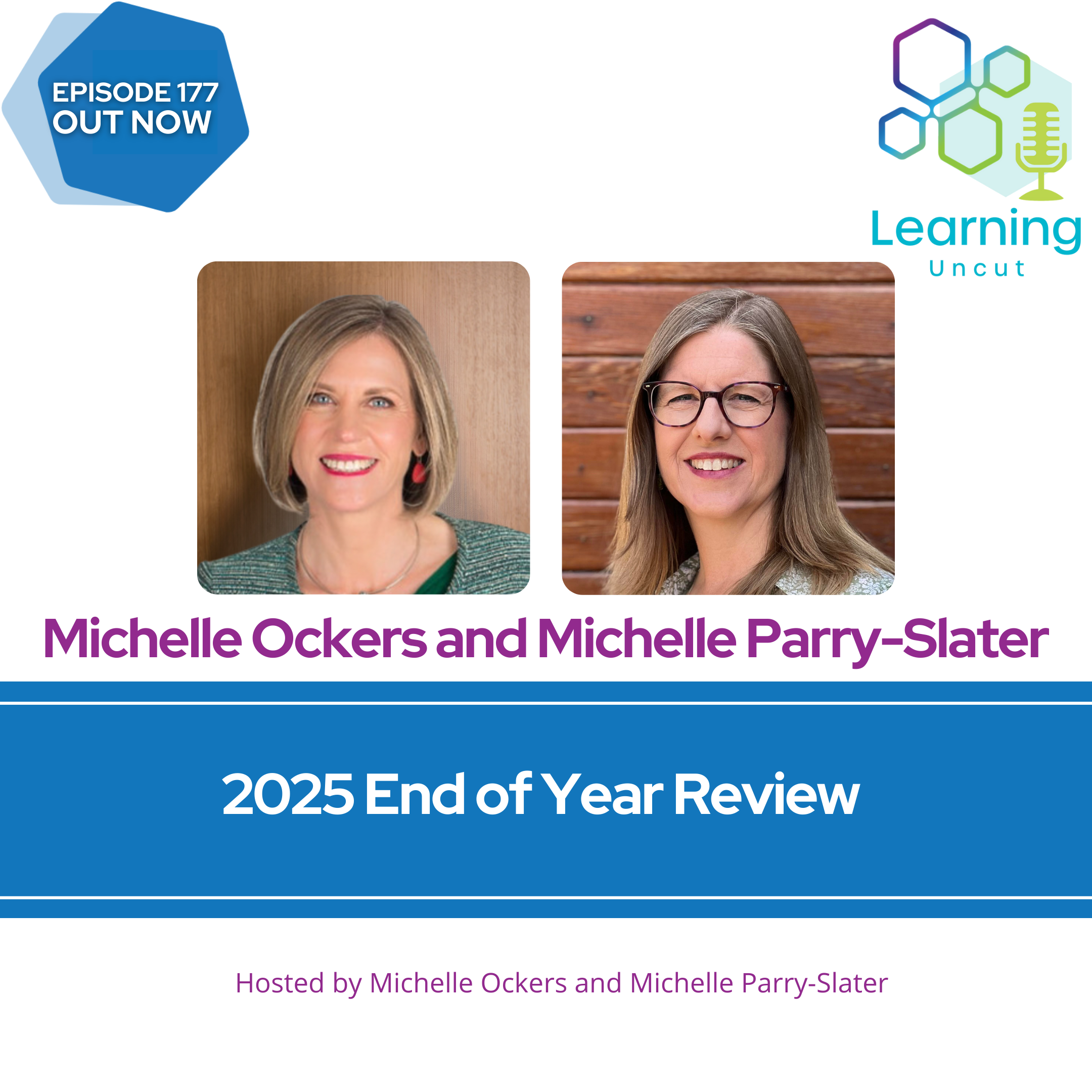 177: 2025 End of Year Review – Michelle Ockers and Michelle Parry-Slater 177: 2025 End of Year Review – Michelle Ockers and Michelle Parry-Slater