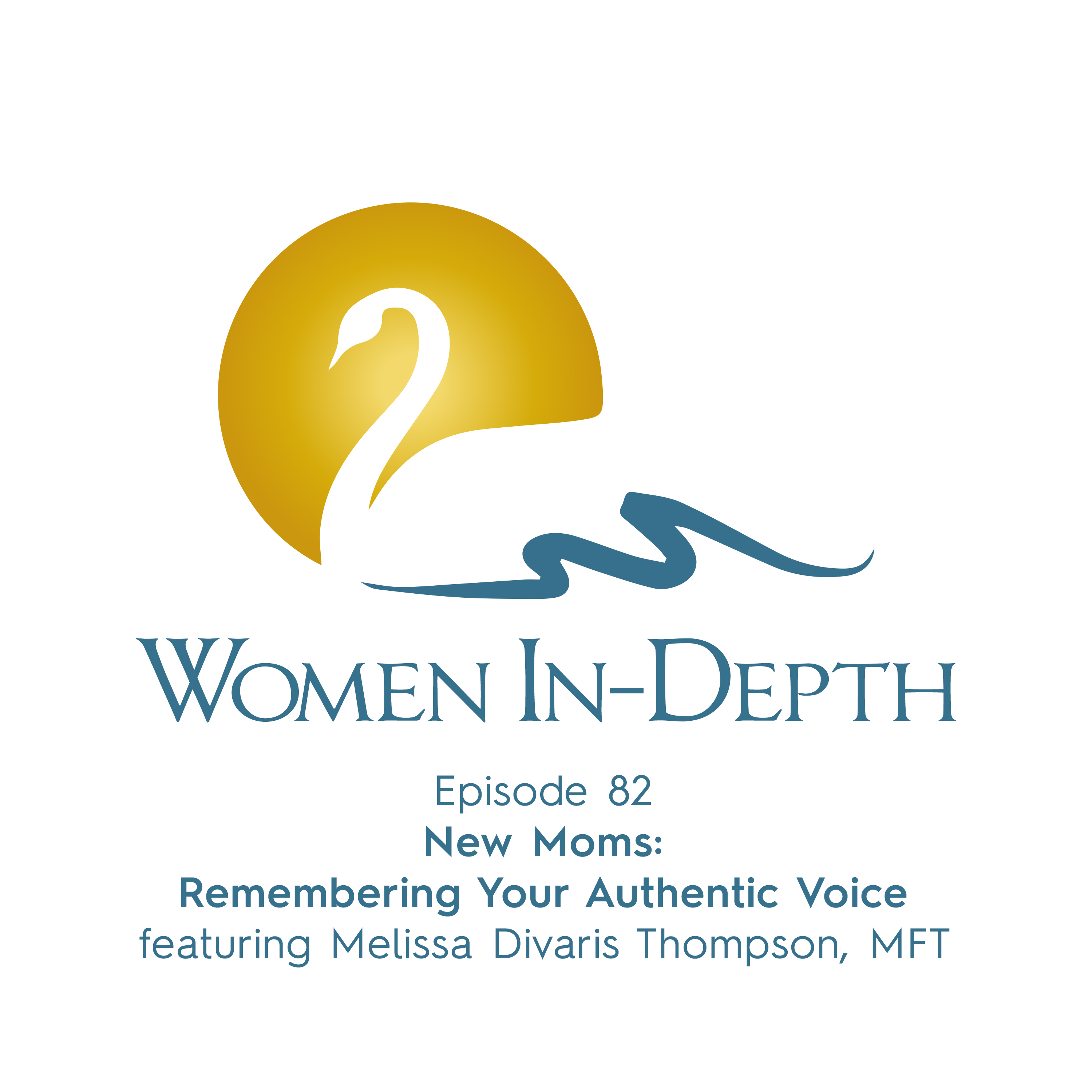 Women In-Depth:  Conversations about the Inner Lives of Women