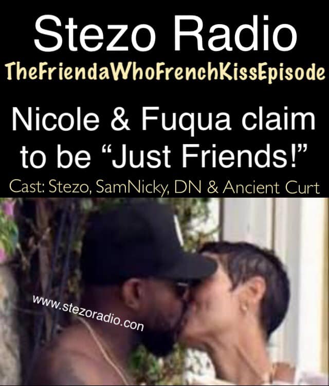 Stezo Radio-TheFriendsWhoFrenchKissEpisode