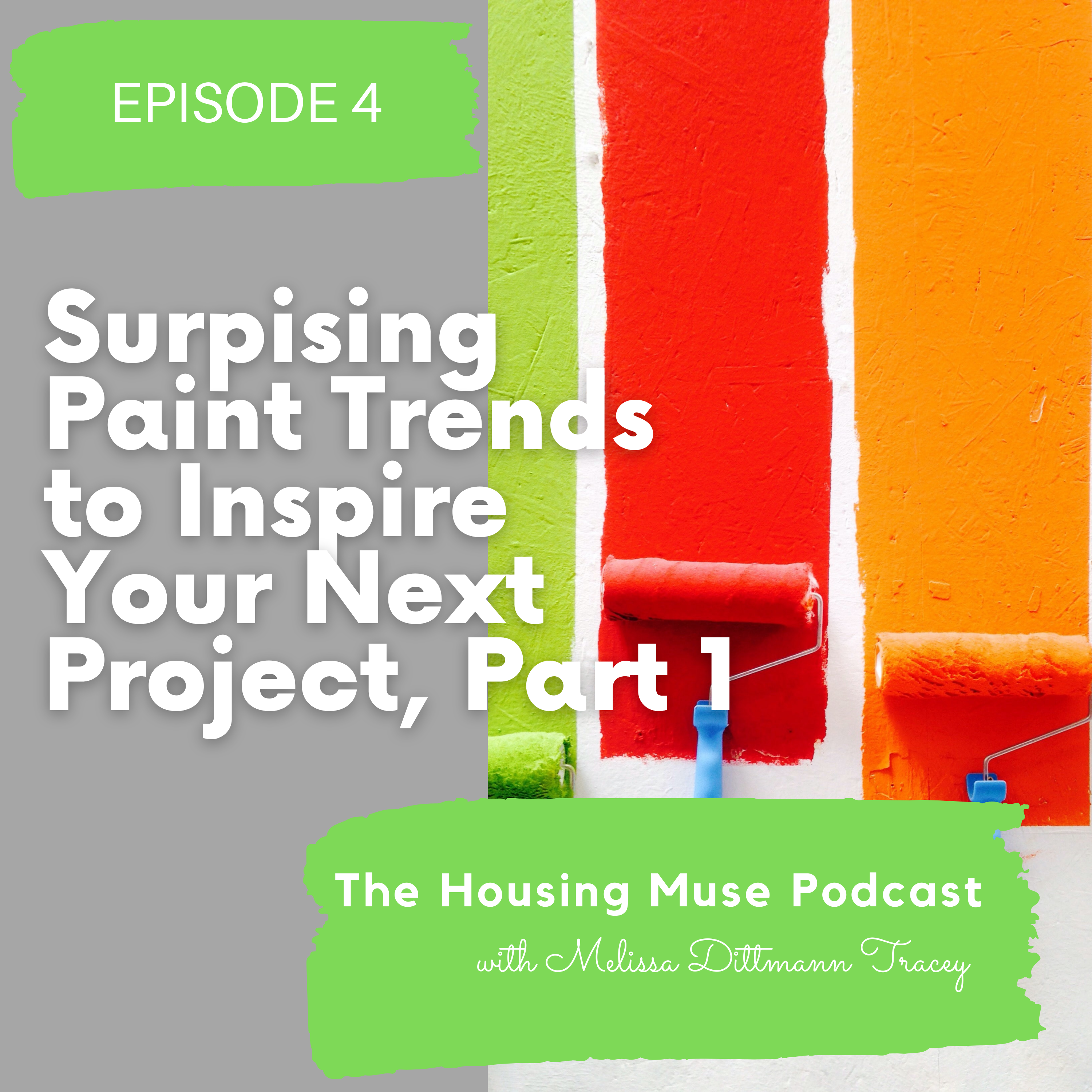 The Housing Muse Podcast with Melissa Dittmann Tracey