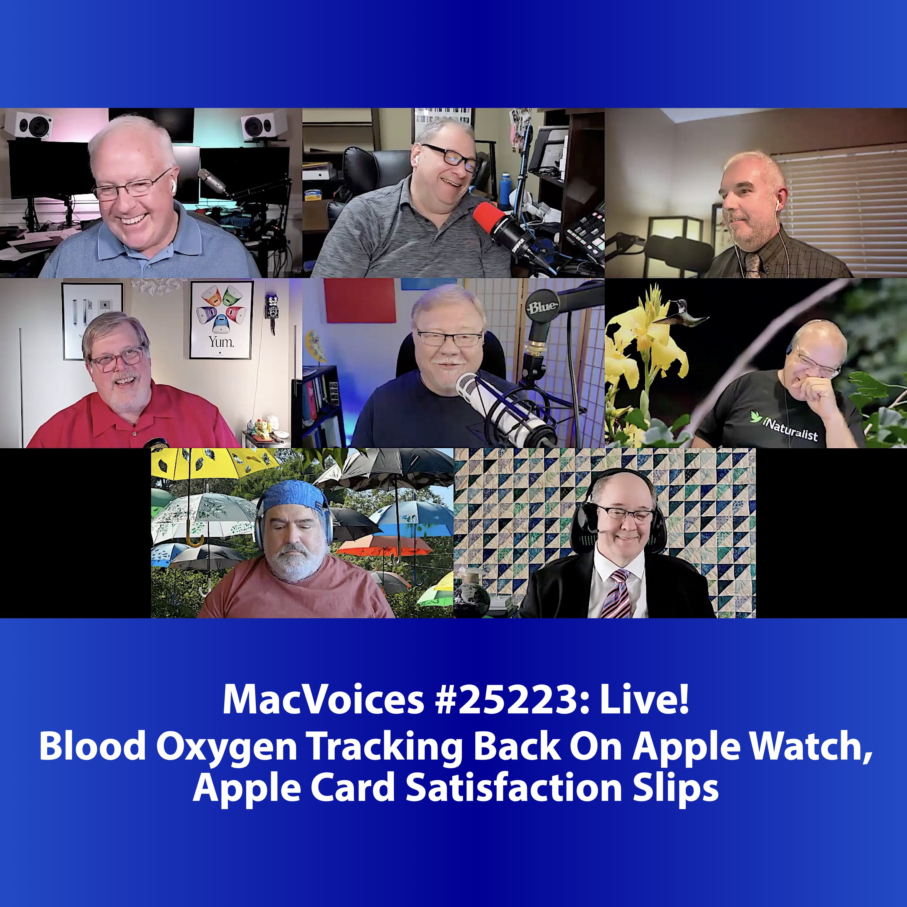 MacVoices #25223: Live! - Blood Oxygen Tracking Back On Apple Watch, Apple Card Satisfaction Slips