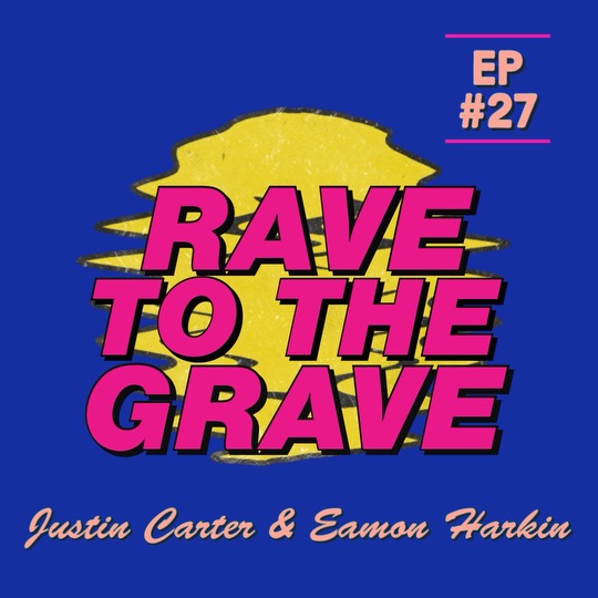 Justin Carter and Eamon Harkin on Mister Saturday Night, Post-9/11 NYC Nightlife, and Making Partying Their Job