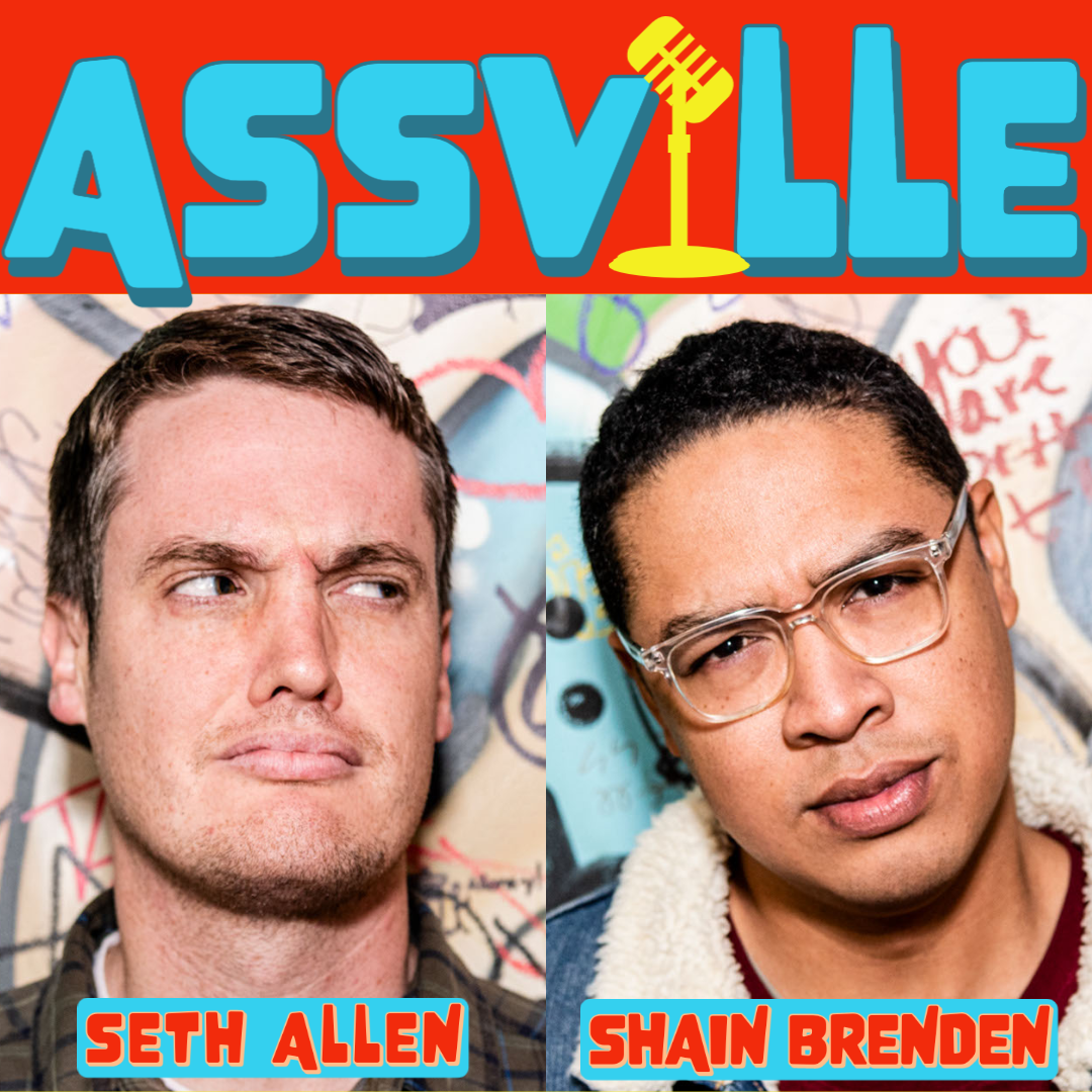 ASSVILLE: Jokes, Friendship, Glizzies