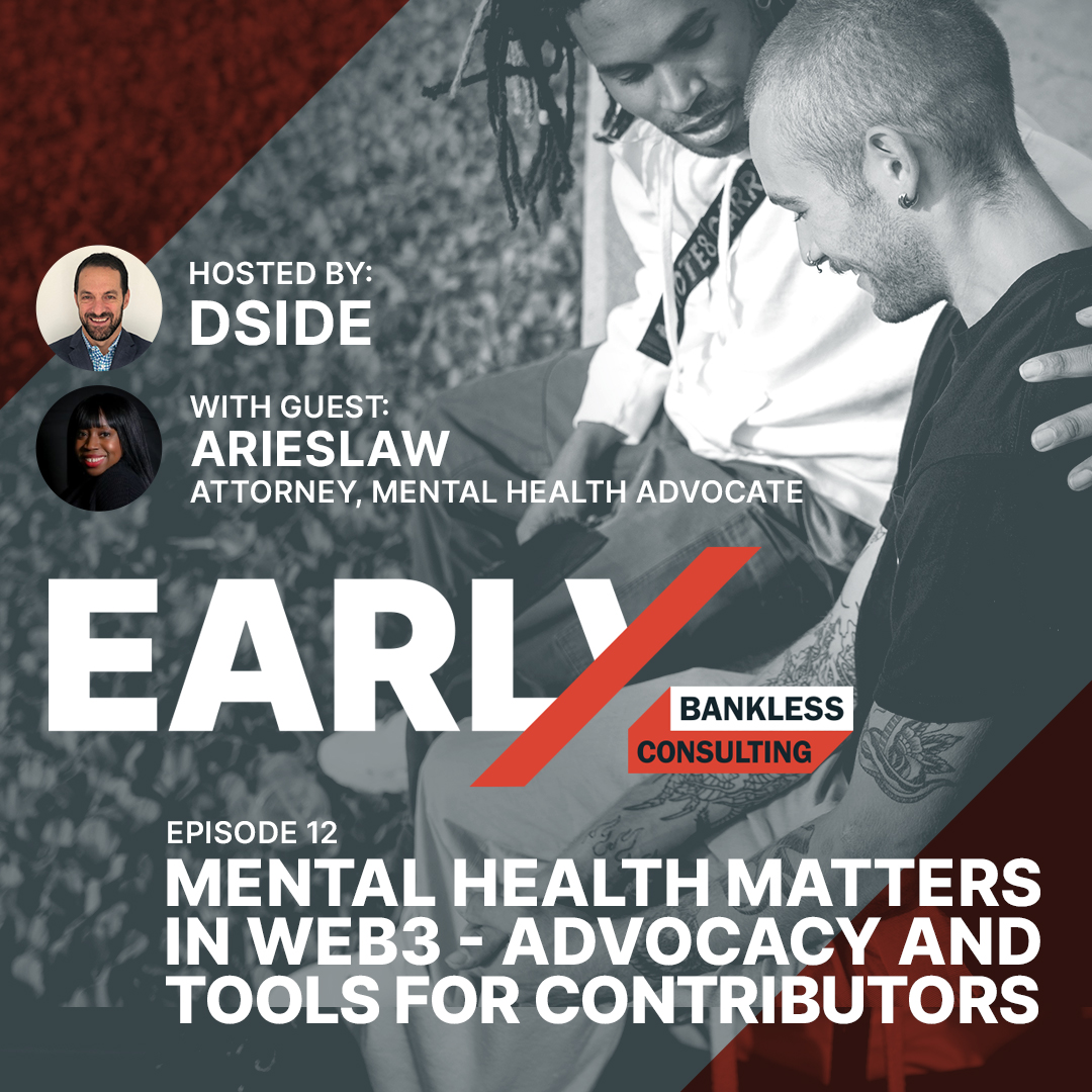 EARLY - The Business of web3 from Bankless Consulting
