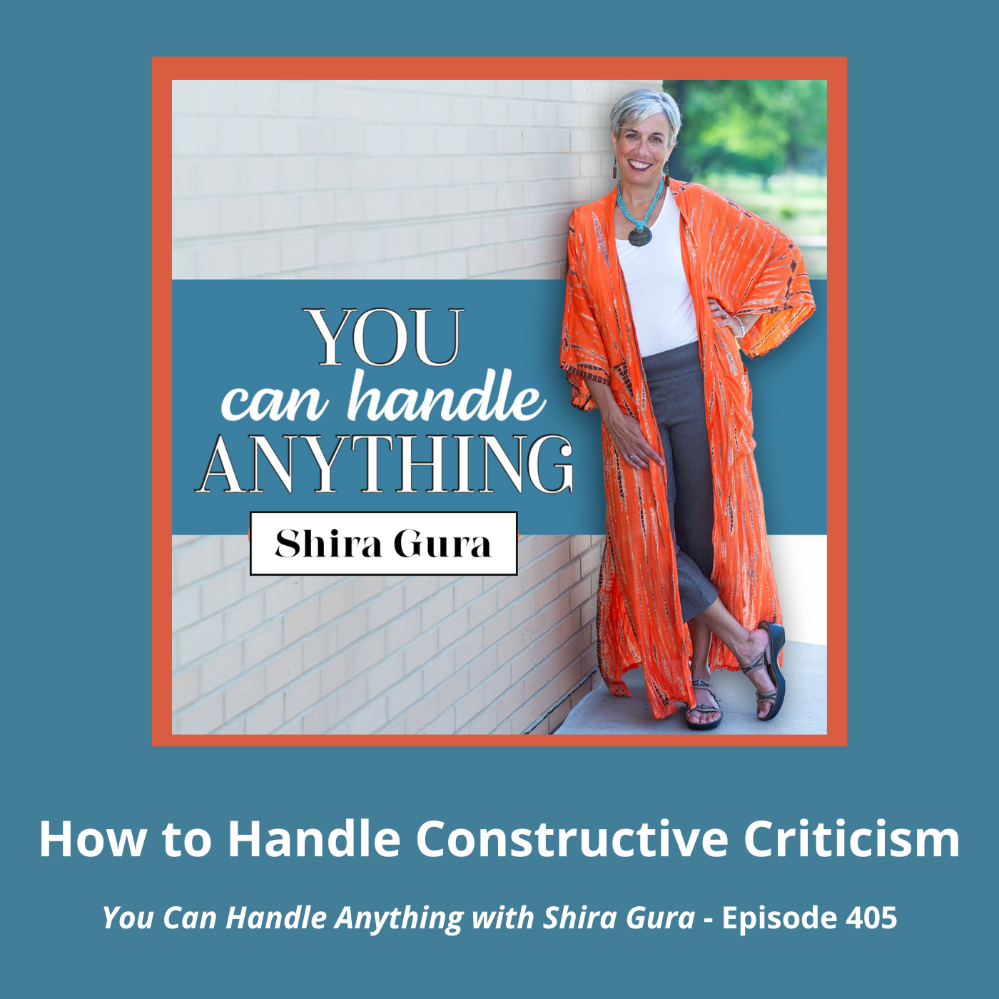 cover of episode 405: How to Handle Constructive Criticism