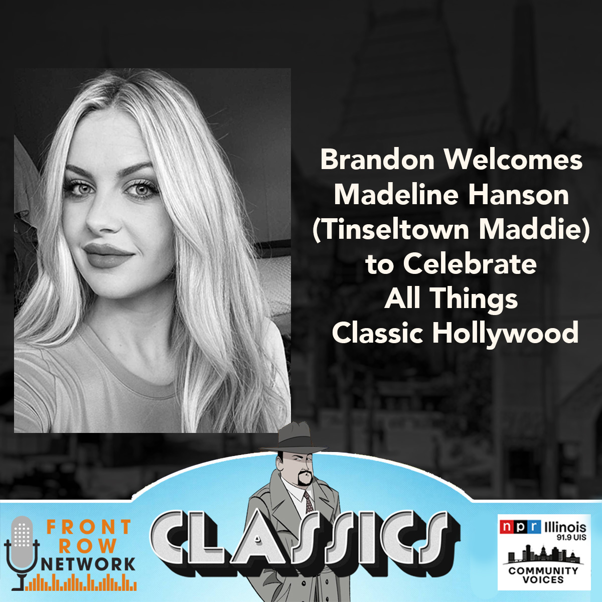 CLASSICS- Chatting with Tinseltown Maddie
