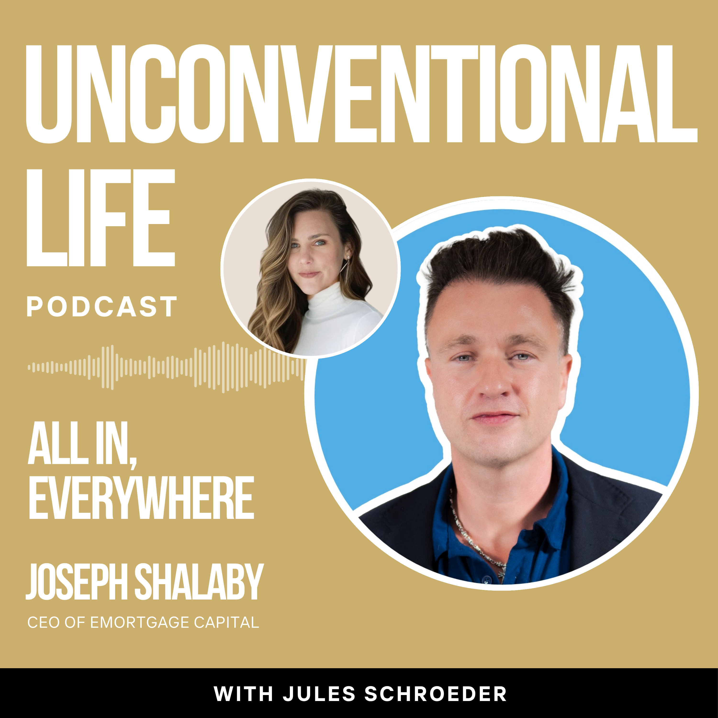 Unconventional Life with Jules Schroeder