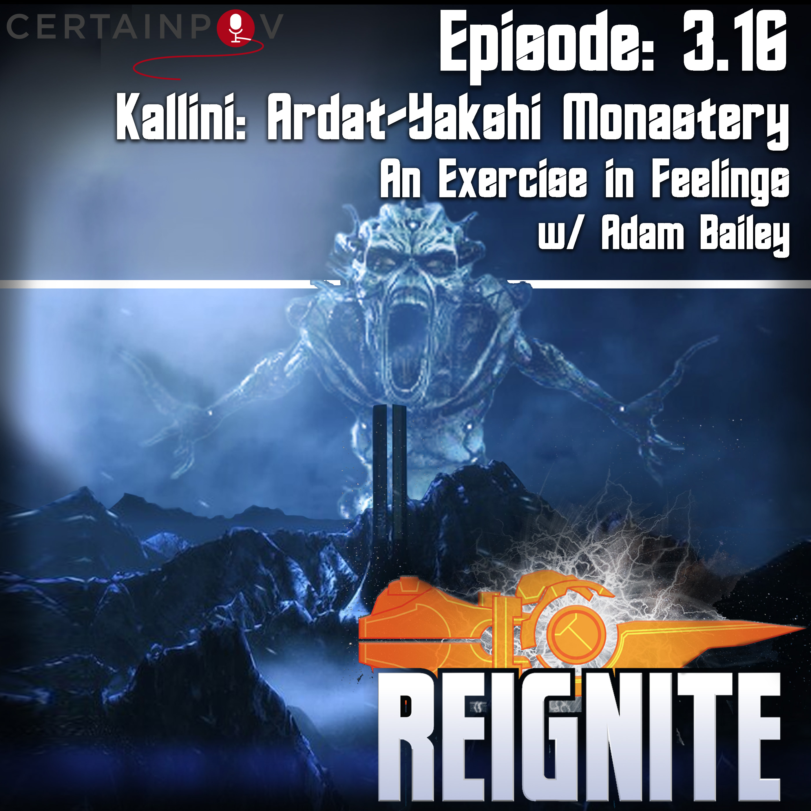 Episode 3.16: Kallini: Ardat-Yakshi Monastery - An Exercise in Feelings w/ Adam Bailey
