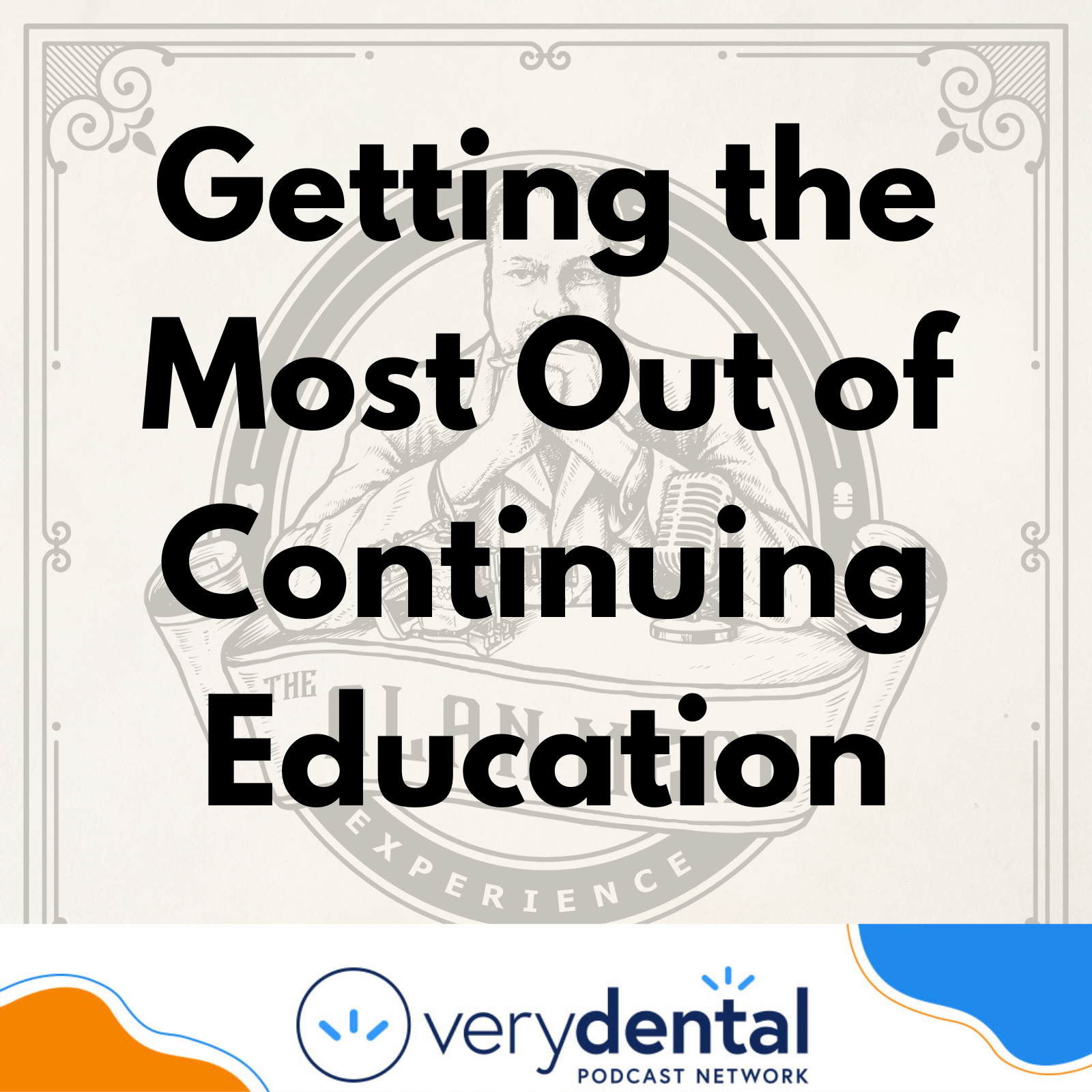 The Very Dental Podcast Network