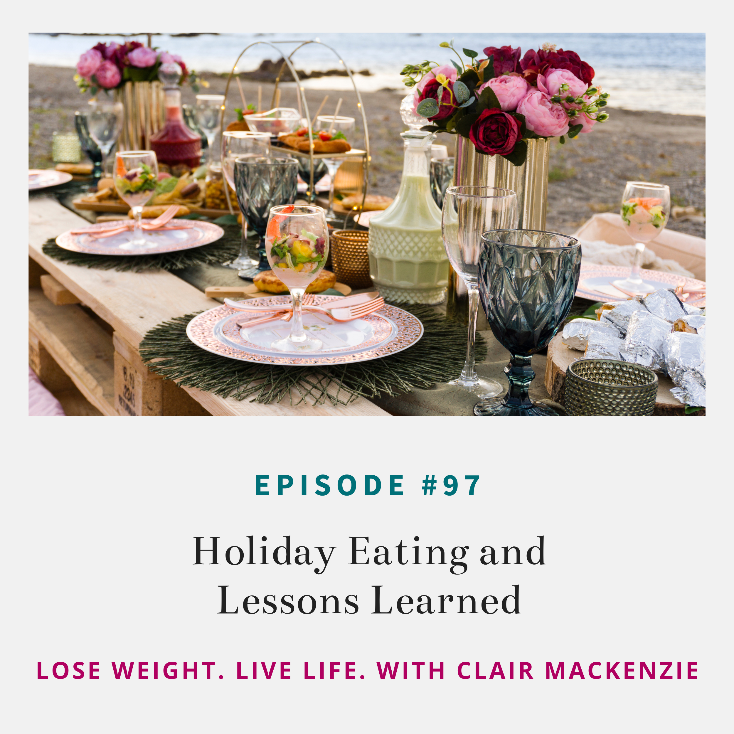 Lose Weight. Live Life. Podcast