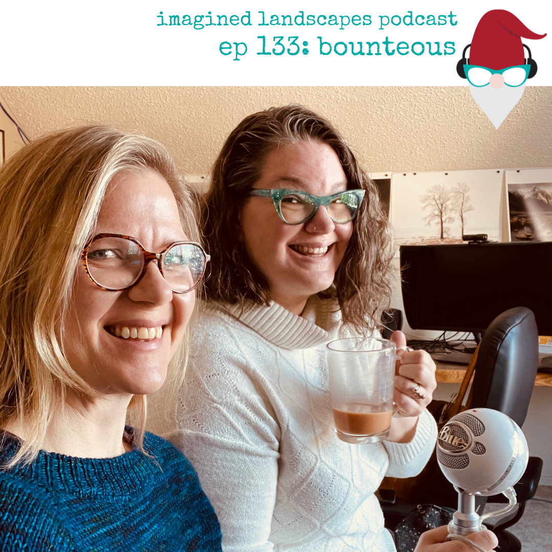 Episode 133: Bounteous