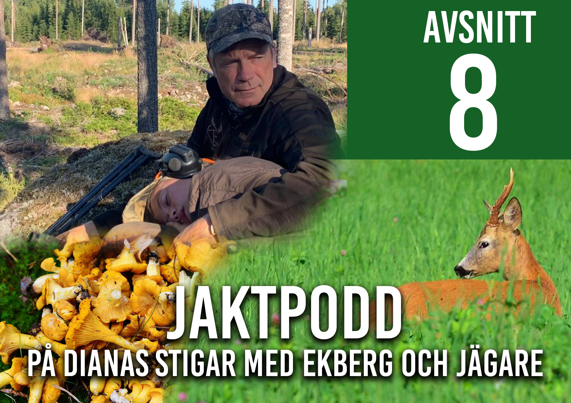 På Dianas Stigar med Ekberg och Jägare - En jaktpodd