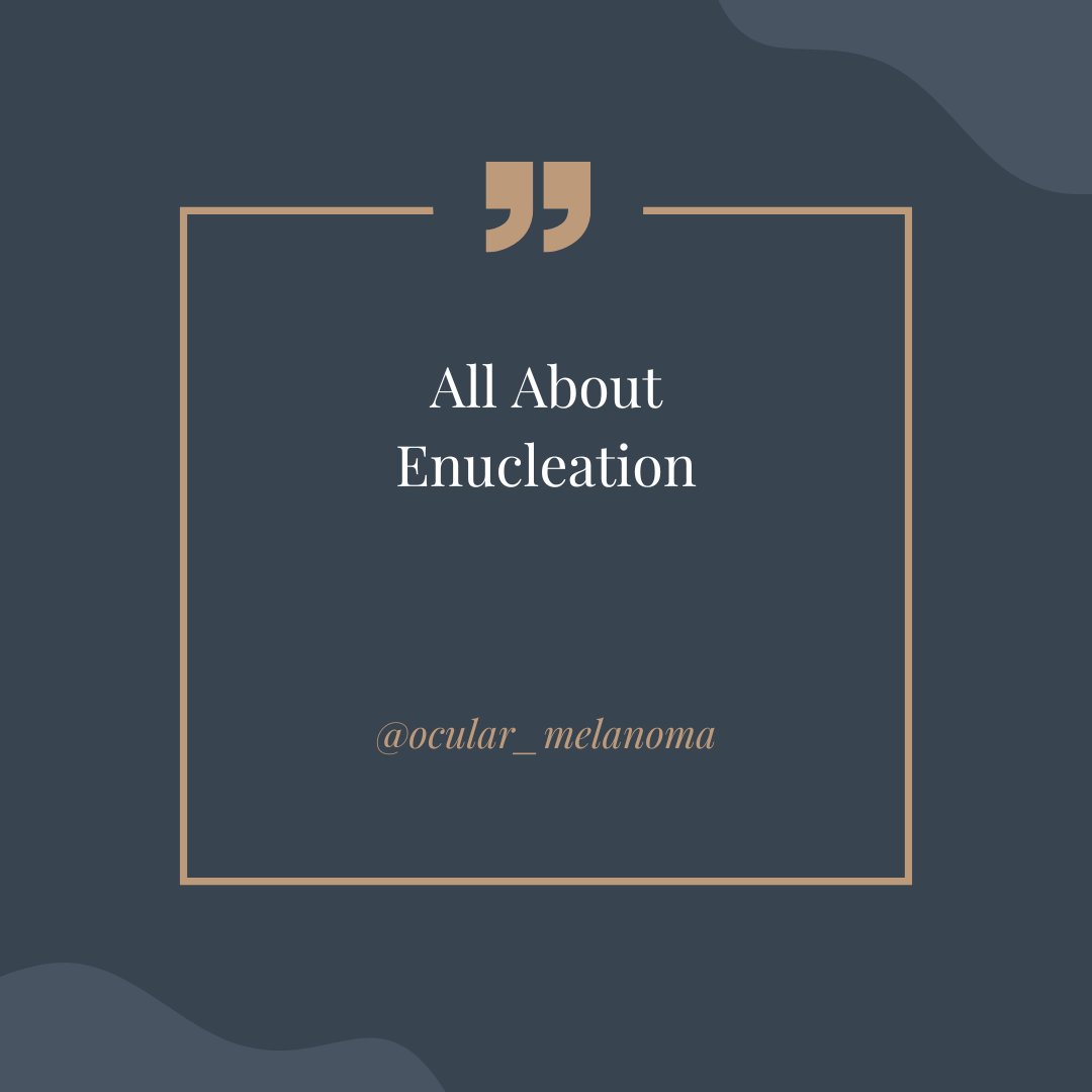 Finding Your Way with Ocular Melanoma