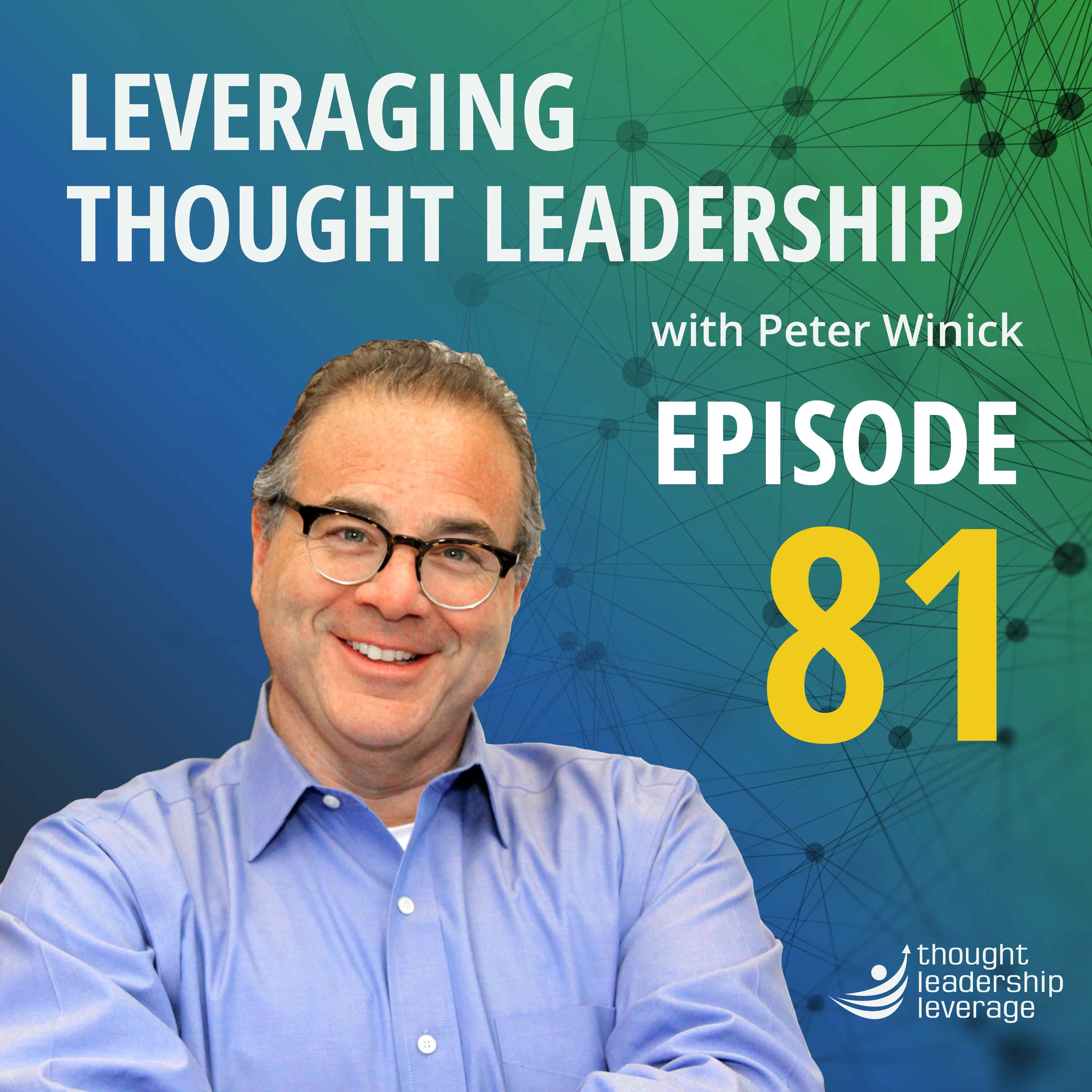 Leveraging Thought Leadership