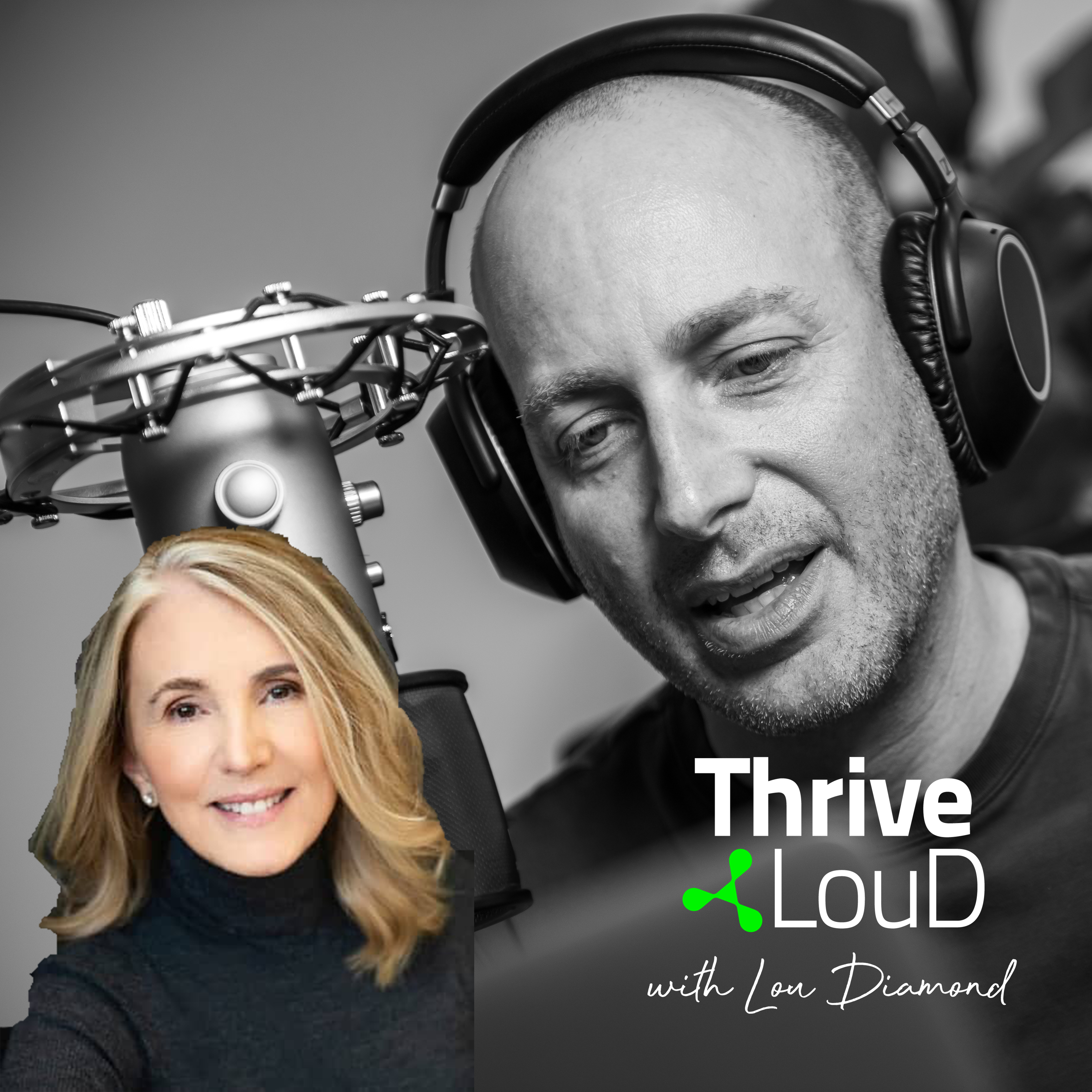 Thrive LouD with Lou Diamond