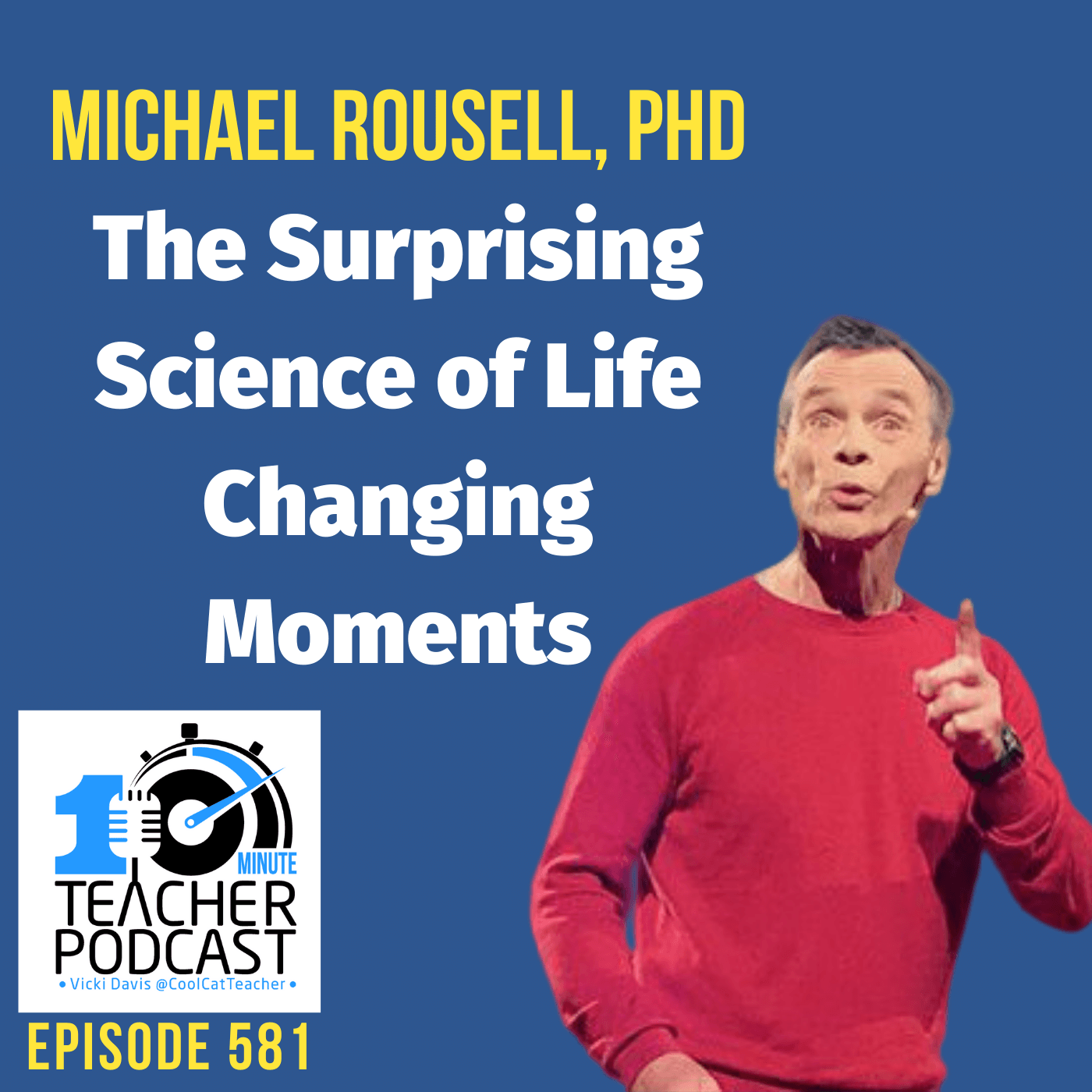 The Surprising Science of Life Changing Moments