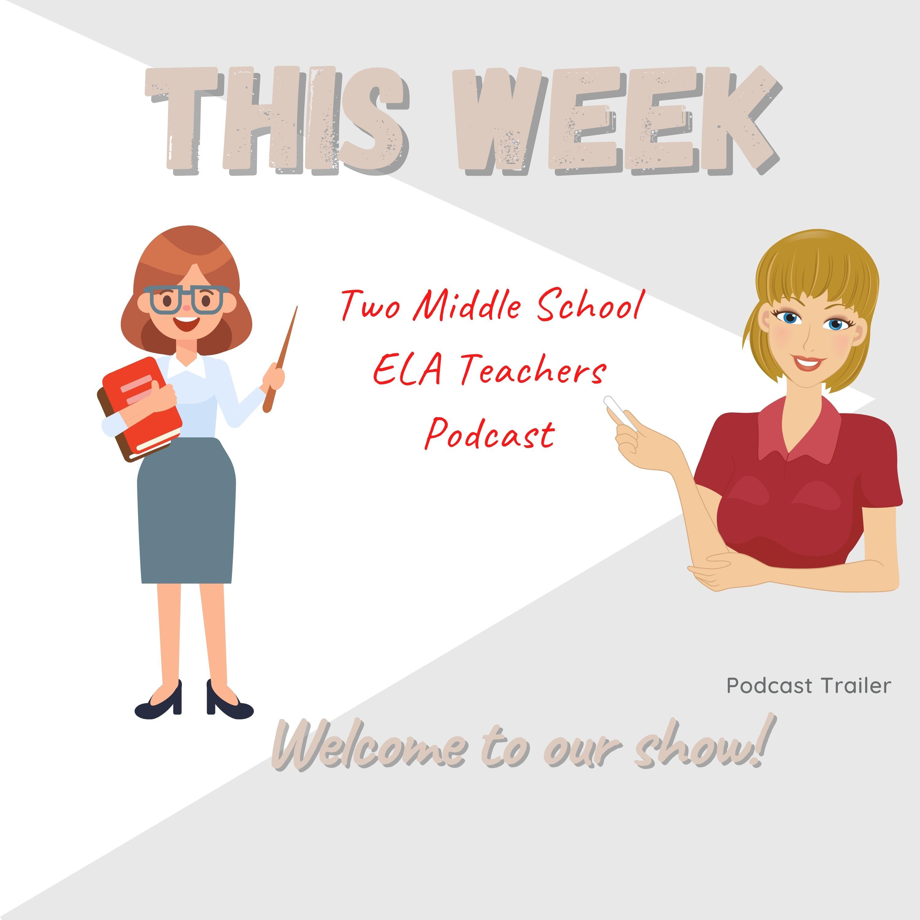 Two Middle School ELA Teachers