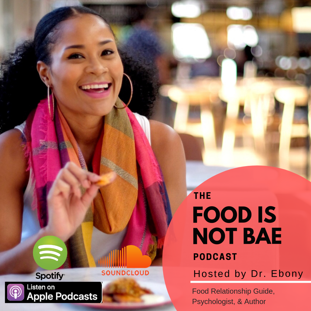 Food Is Not Bae Podcast