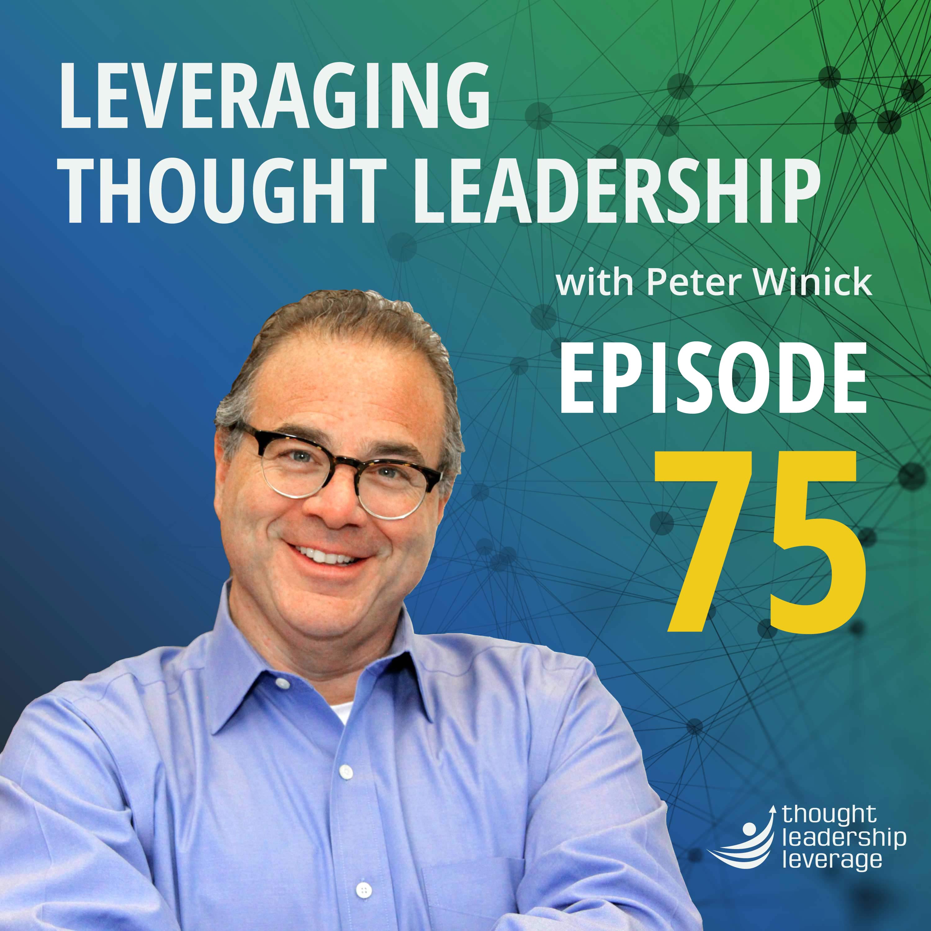 Leveraging Thought Leadership