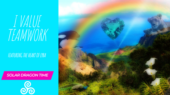 I Value Teamwork (Featuring The Heart of Lyra)